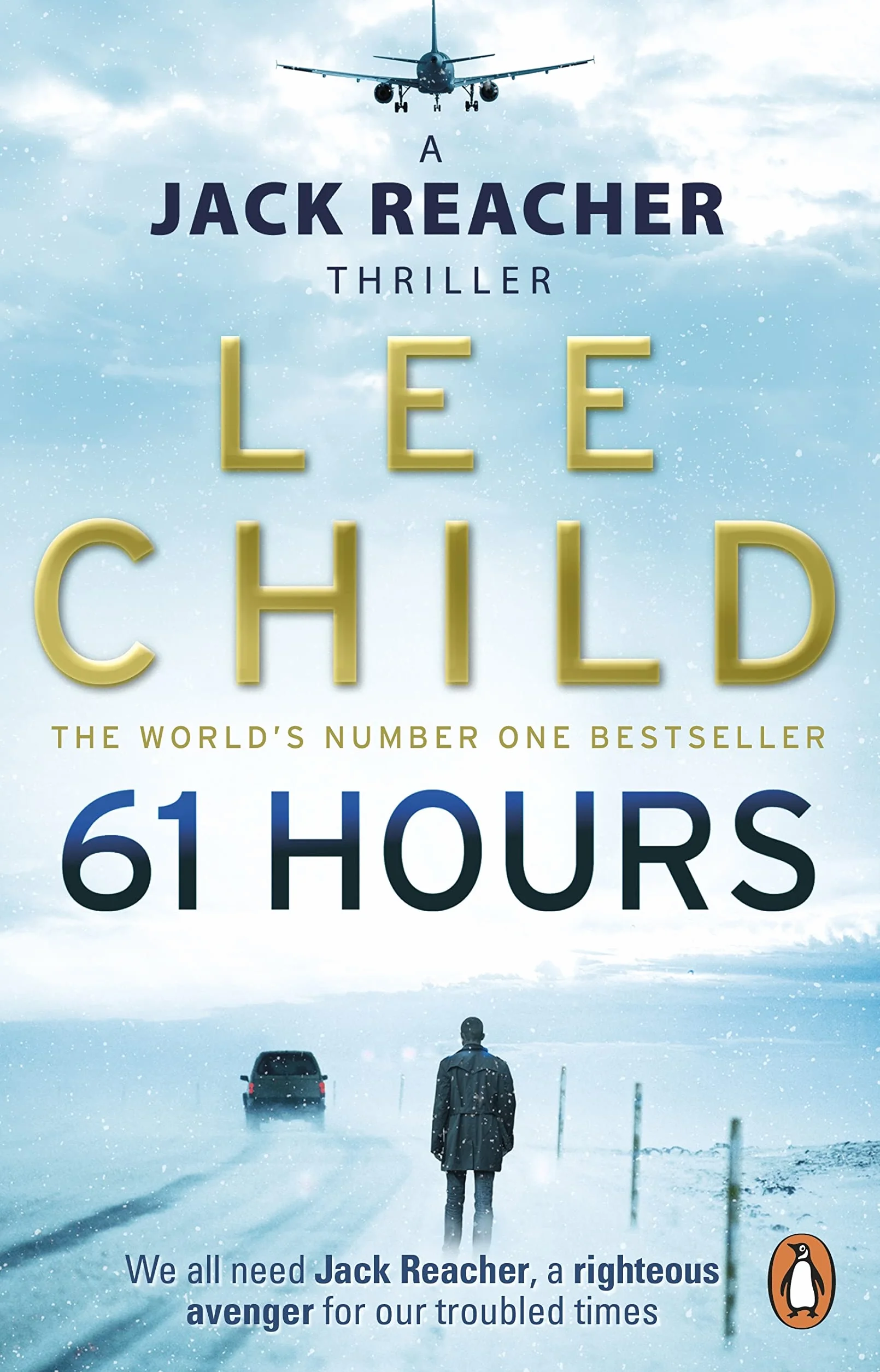 61 Hours: The riveting Jack Reacher thriller from the No.1 Sunday Times bestselling author: 14
