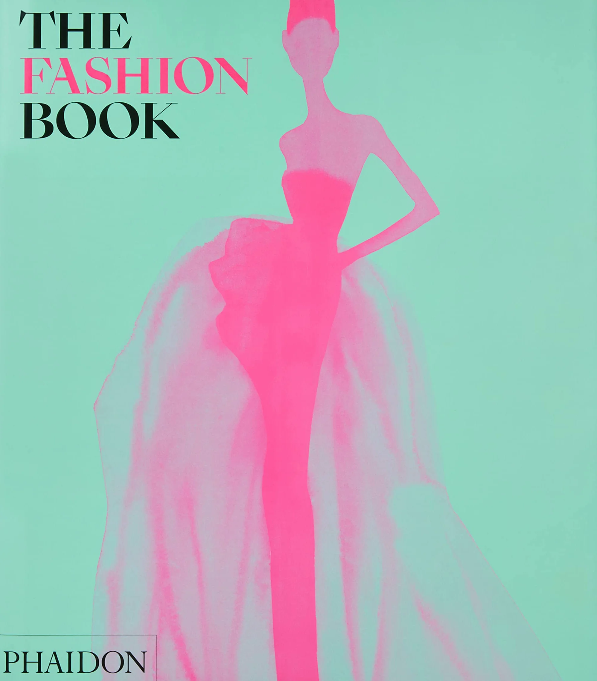 Fashion book, the, new edition, revised and updated: Revised and Updated Edition