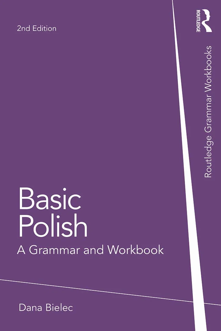 Basic Polish: A Grammar and Workbook