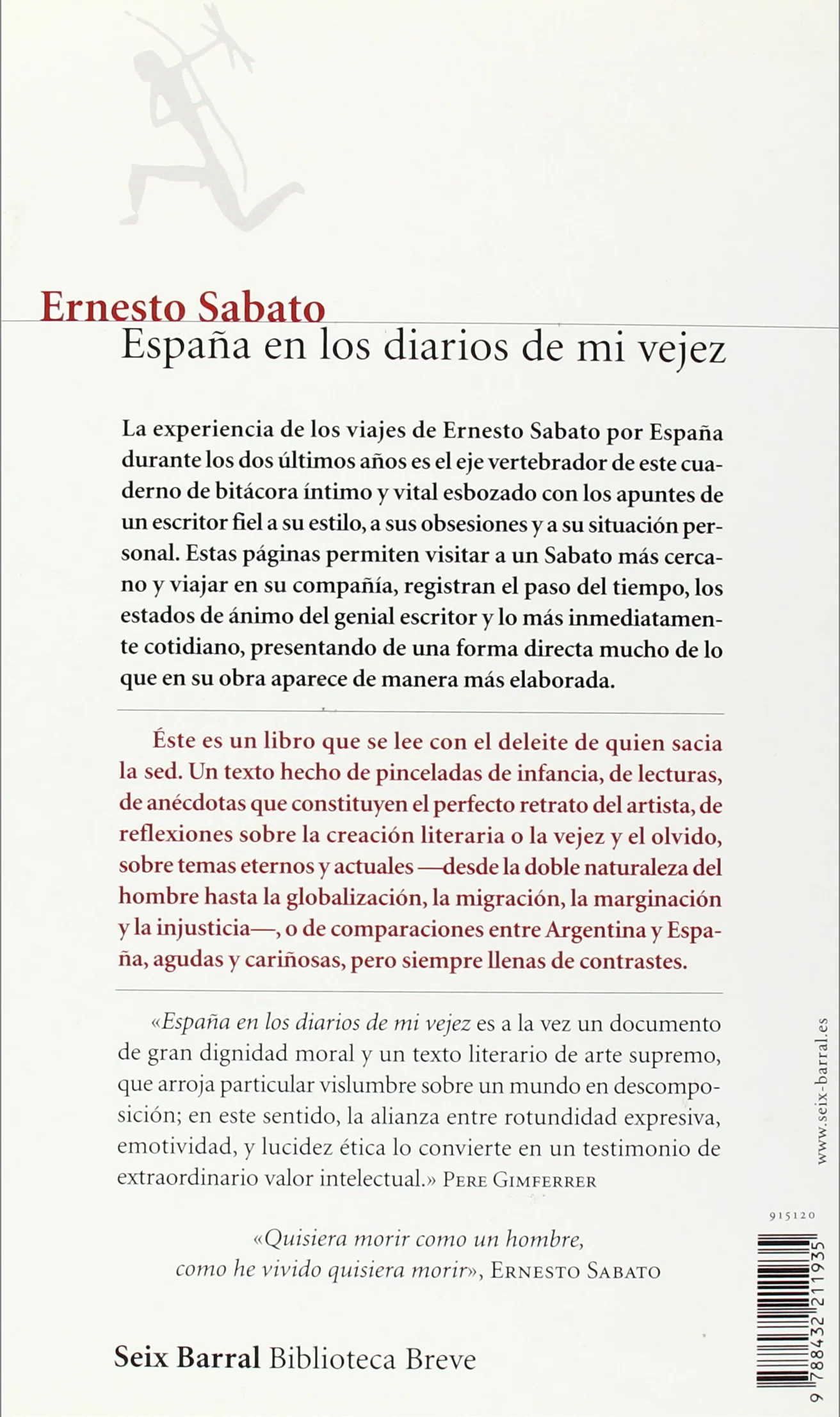 España en los diarios de mi vejez: 1