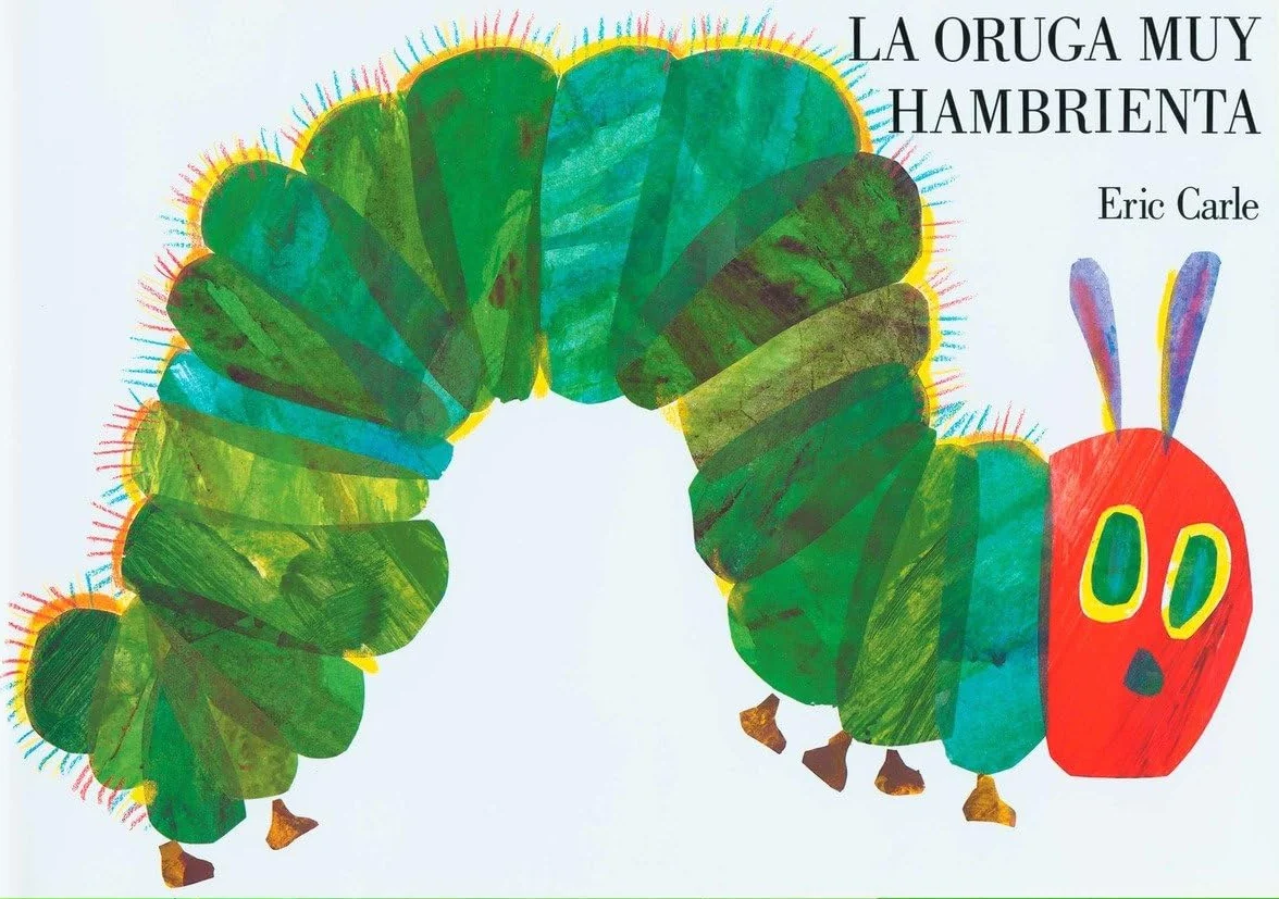 La oruga muy hambrienta: Spanish board book