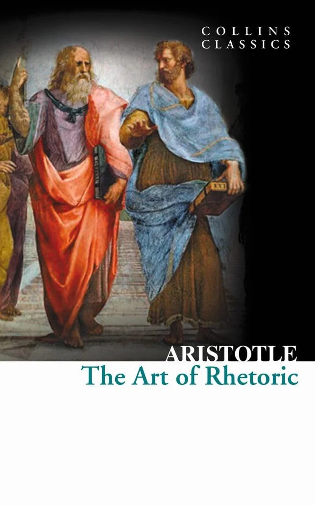 Art of Rhetoric: An essential, best-loved classic