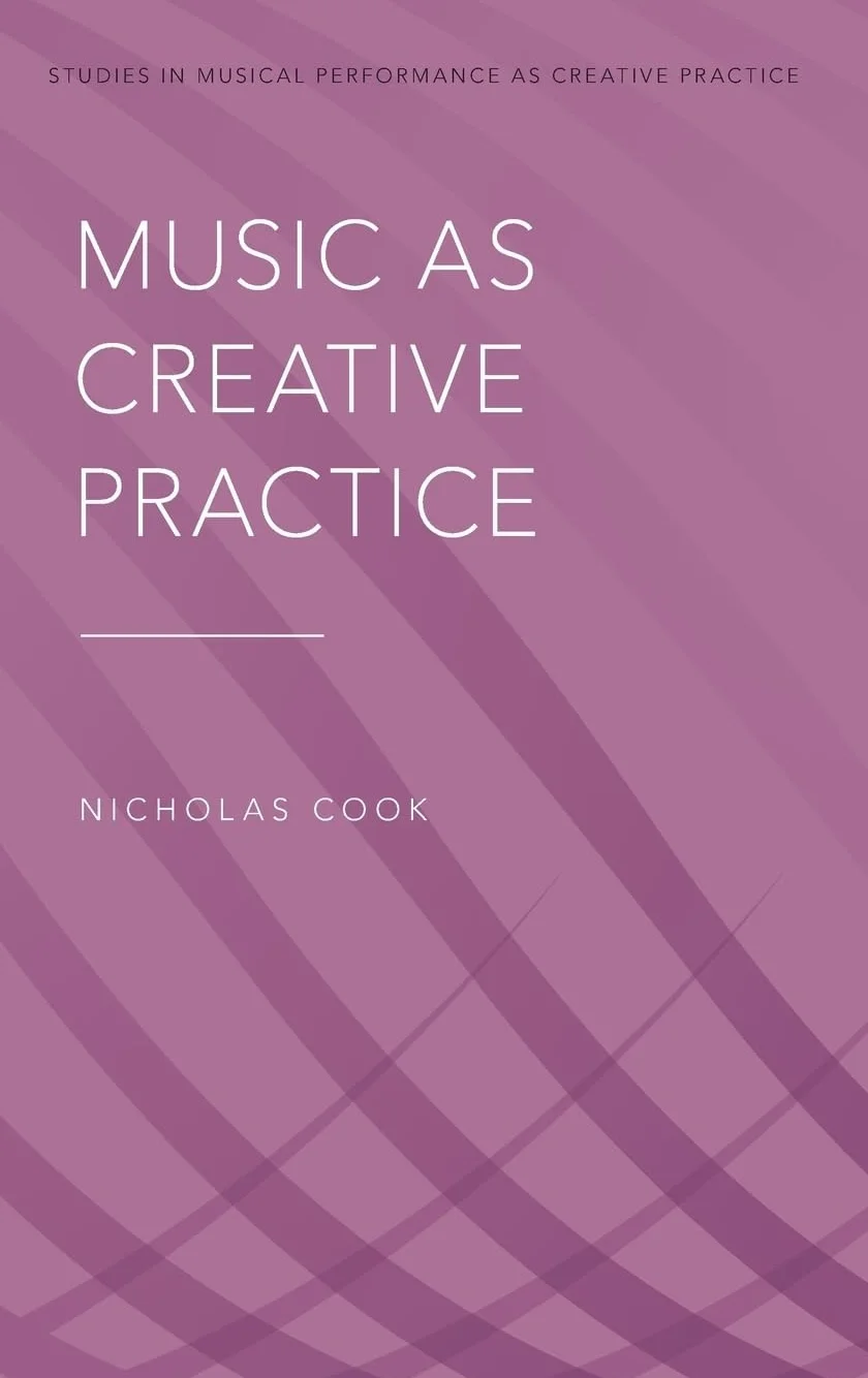 Music as Creative Practice
