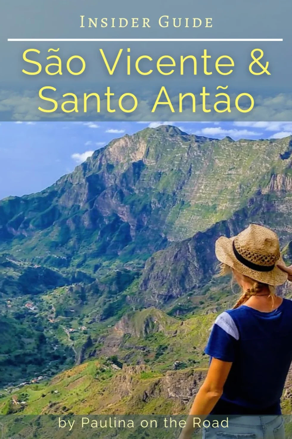 Sao Vicente & Santo Antao: Insider Travel Guide