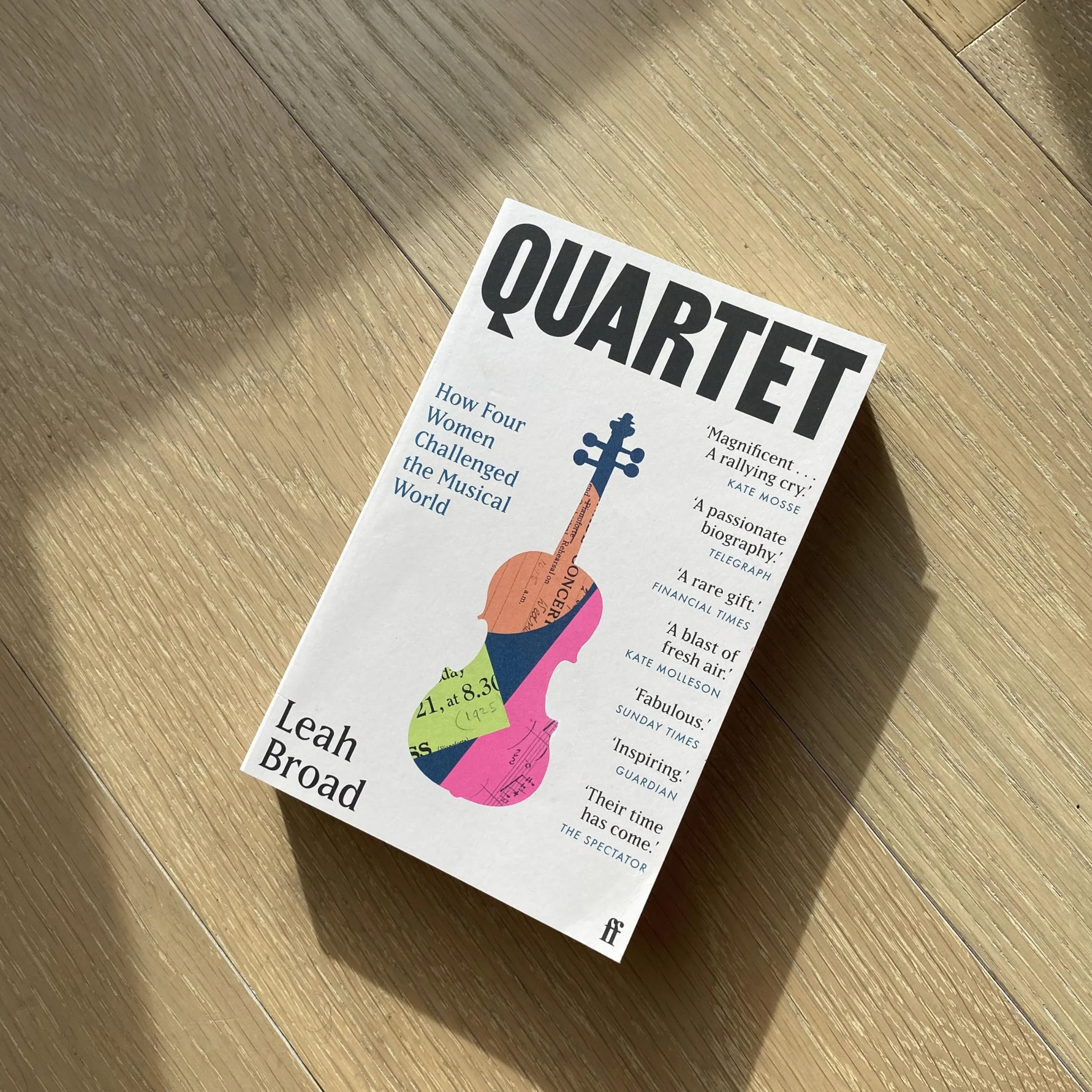 Quartet: How Four Women Challenged the Musical World