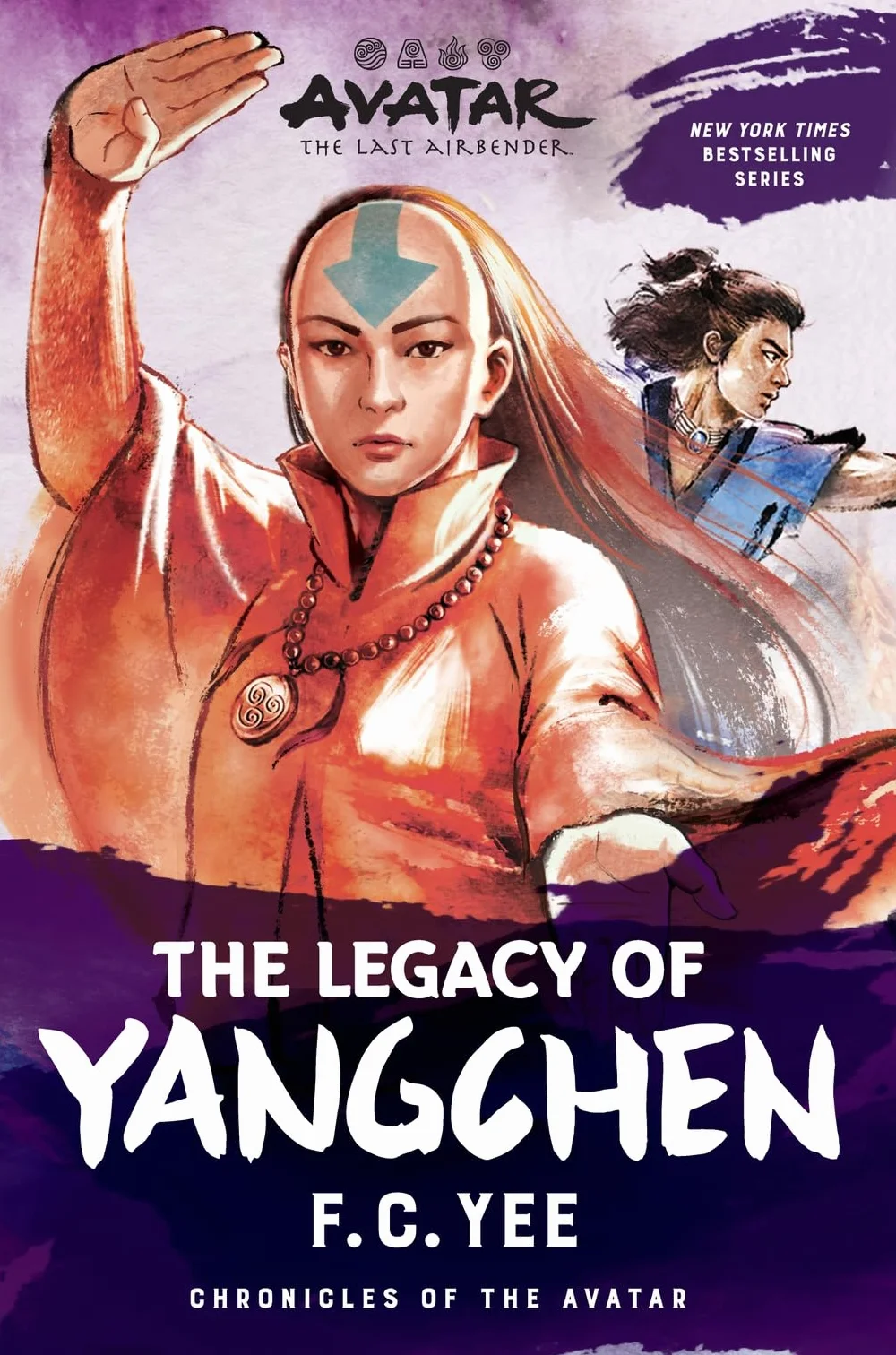 Avatar: The Last Airbender: The Legacy of Yangchen (Chronicles of the Avatar Book 4): Volume 4