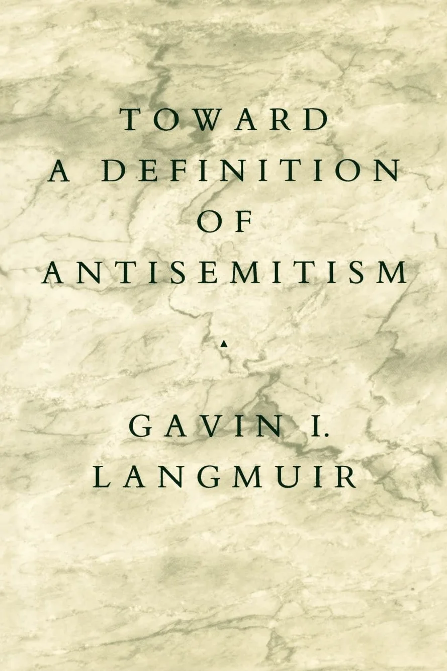 Toward a Definition of Antisemitism