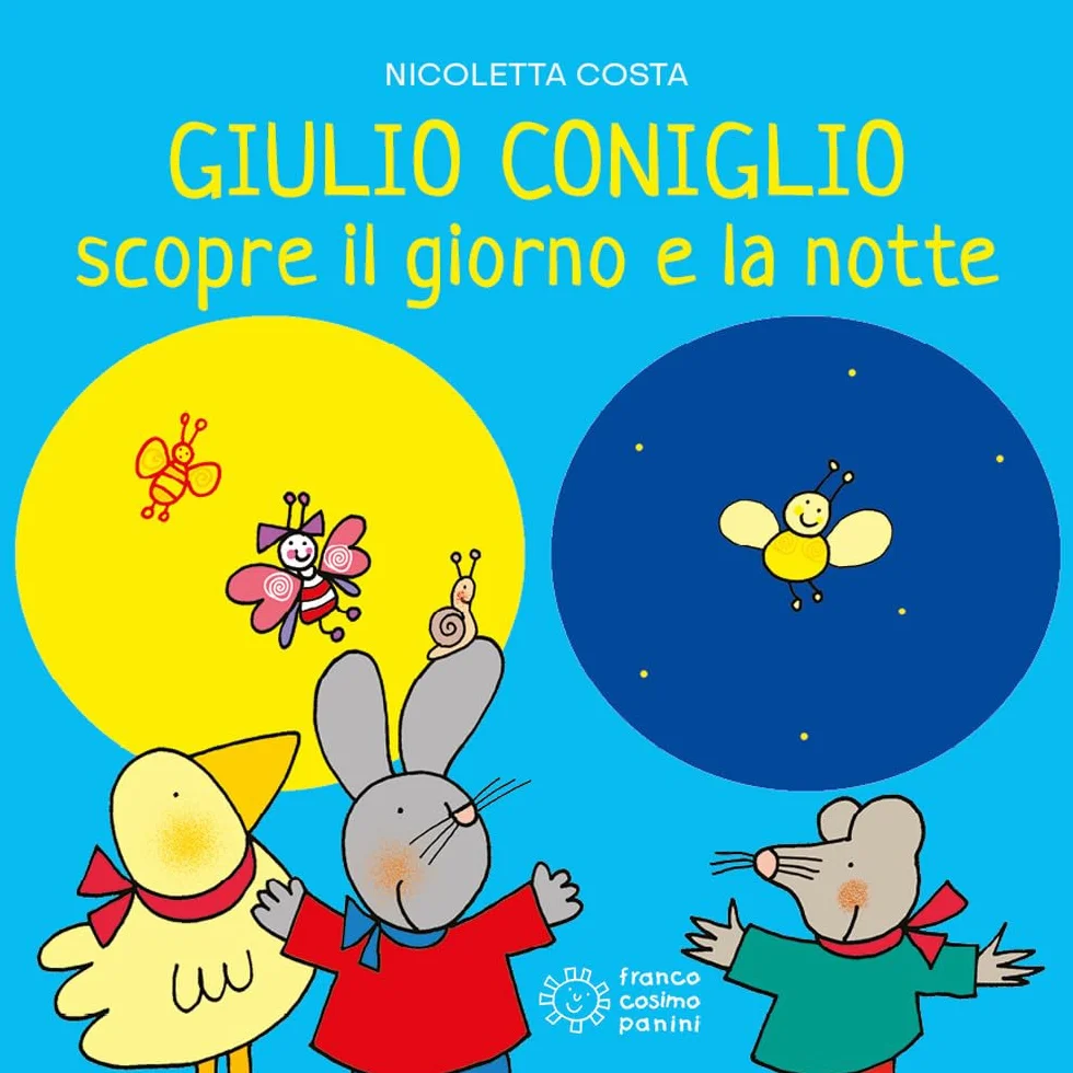 Giulio Coniglio scopre la notte e il giorno. Ediz. a colori