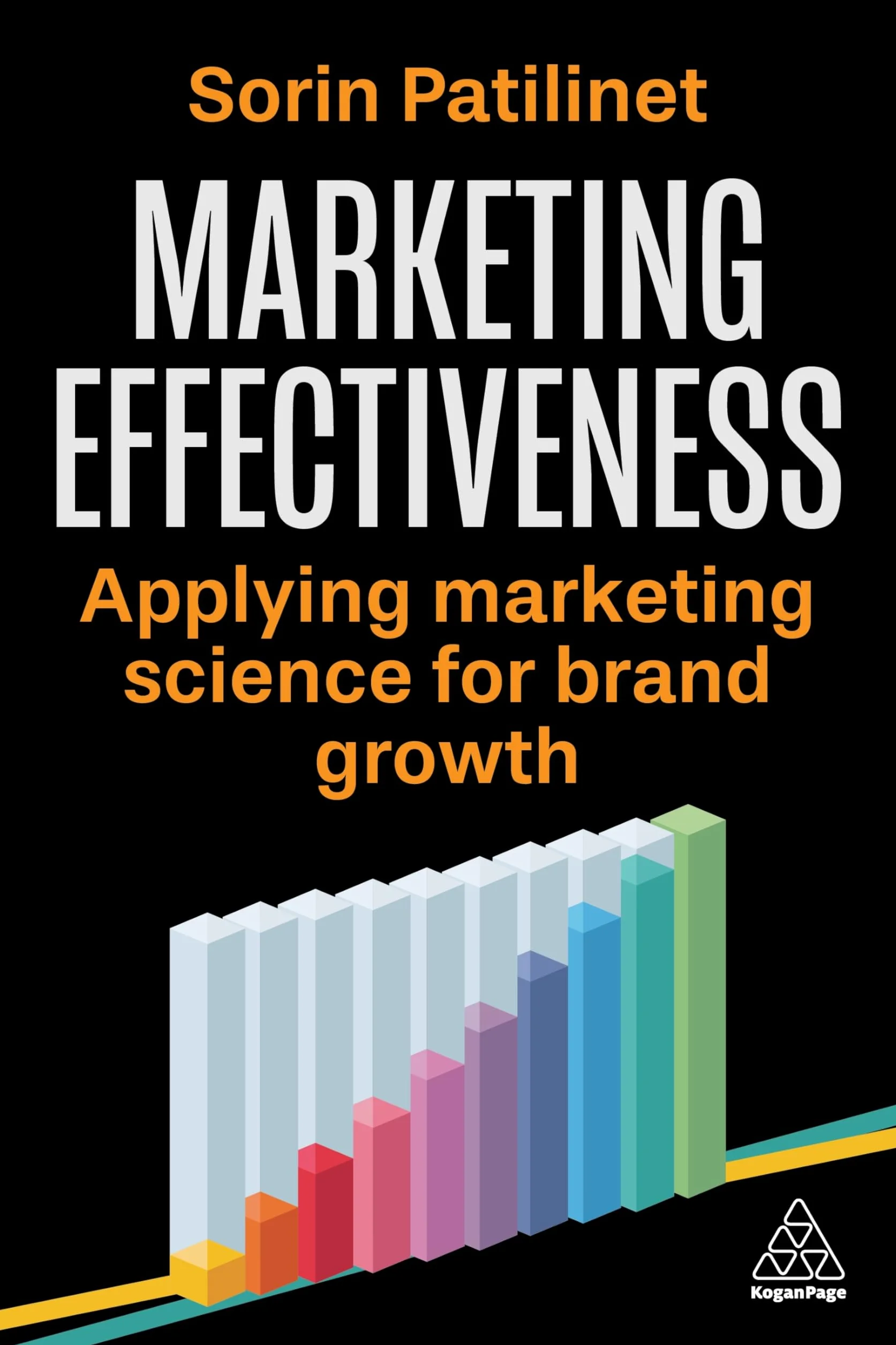 Marketing Effectiveness: Applying Marketing Science for Brand Growth