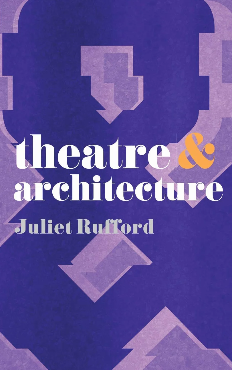 Theatre and Architecture: 32