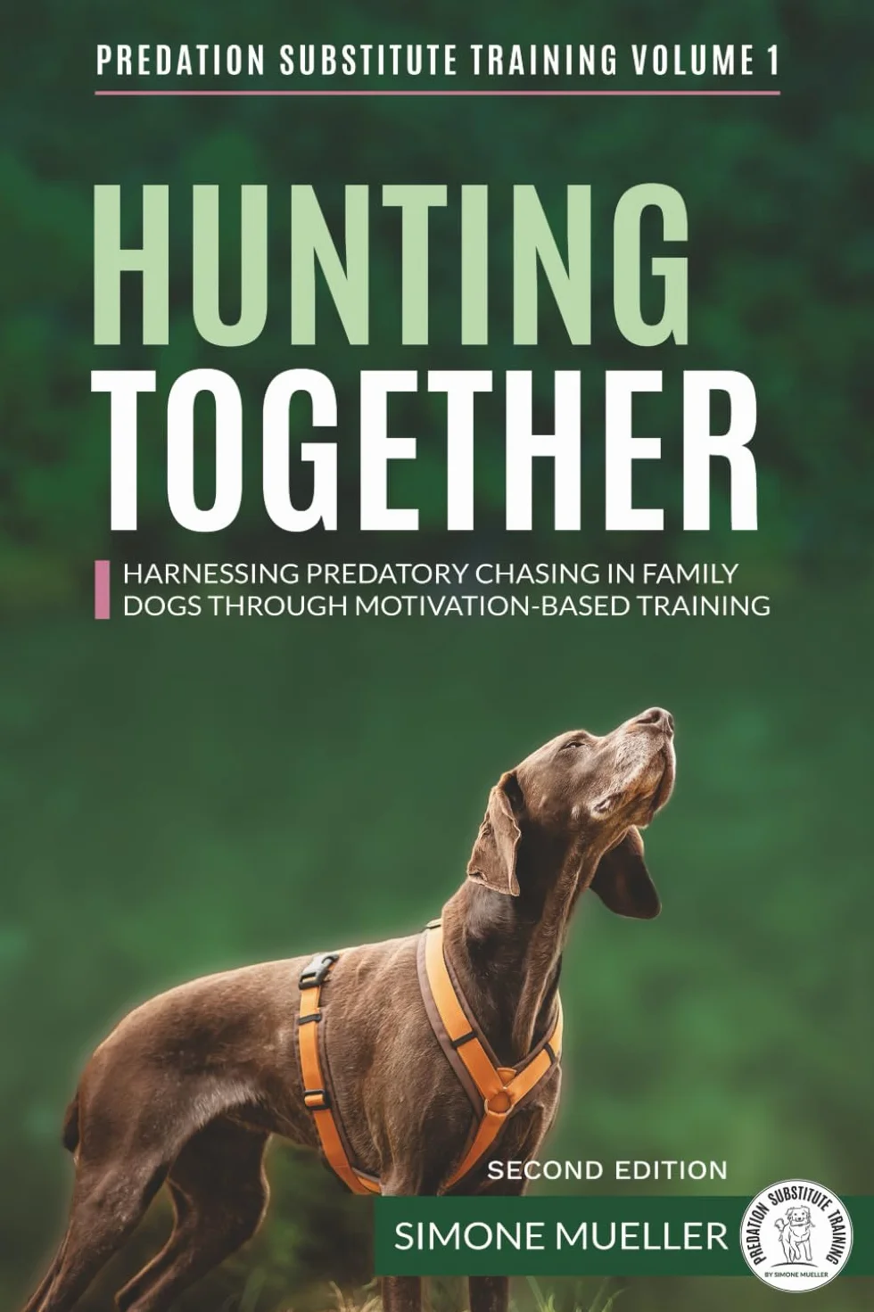 Hunting Together: Harnessing Predatory Chasing in Family Dogs through Motivation-Based Training: 1