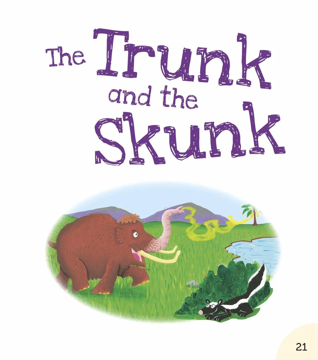 Read with Oxford: Stage 2: Julia Donaldson's Songbirds: The Trunk and The Skunk and Other Stories