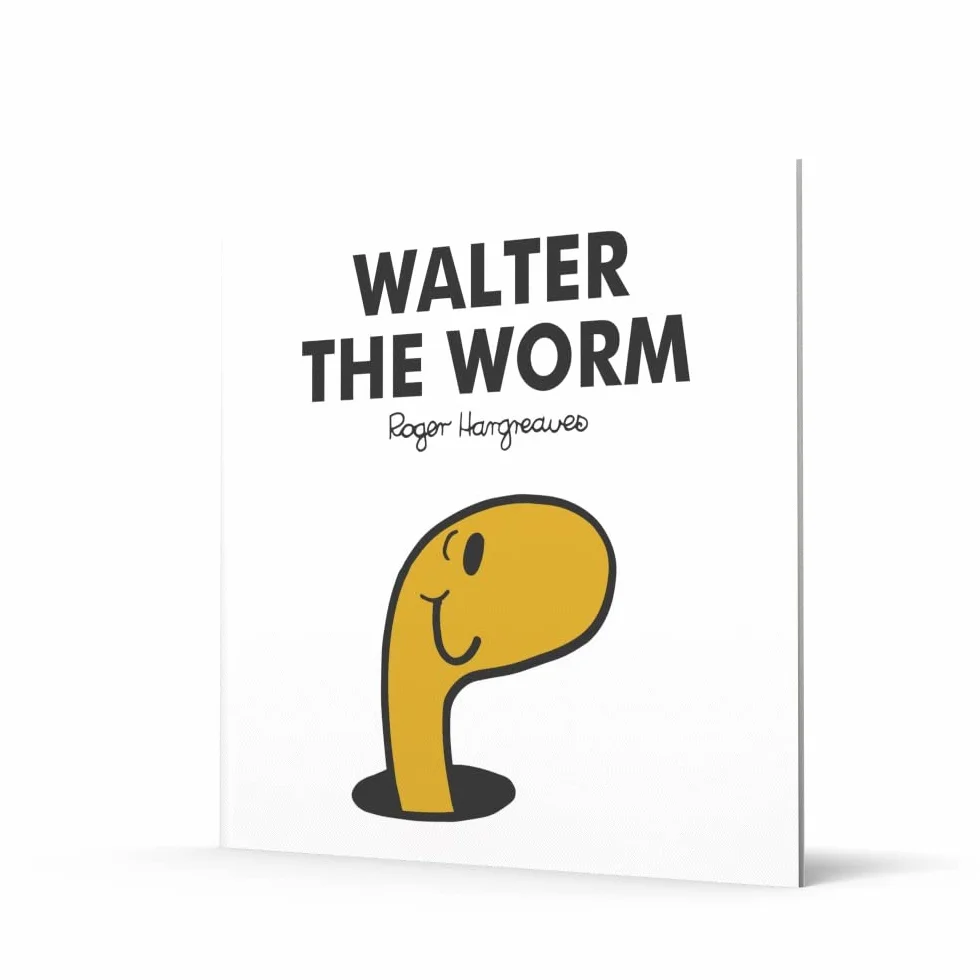 Mr. Men Walter the Worm: The Brilliantly Funny Classic Children’s illustrated Series
