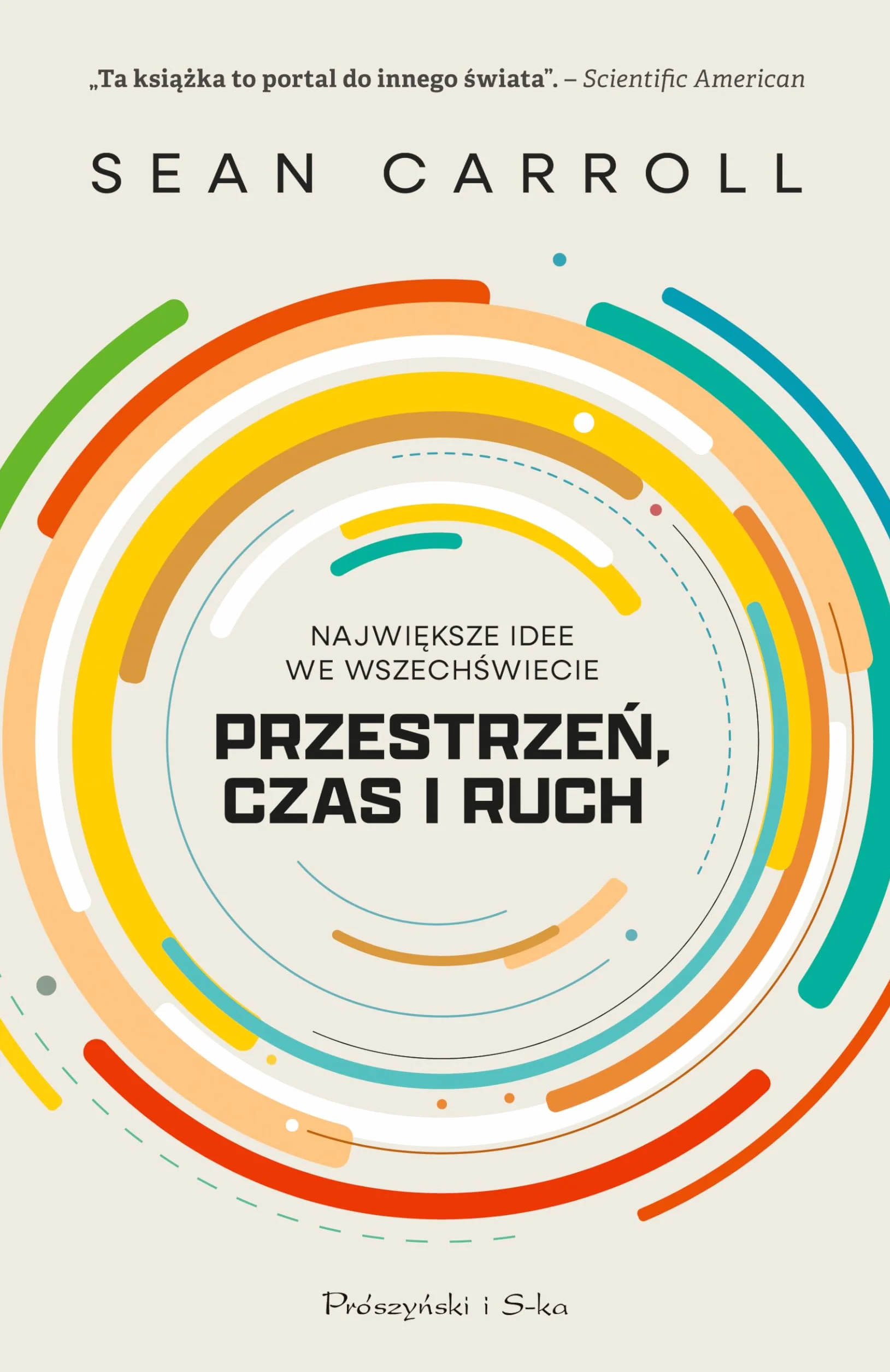 PRZESTRZEŃ, CZAS I RUCH: Największe idee we Wszechświecie