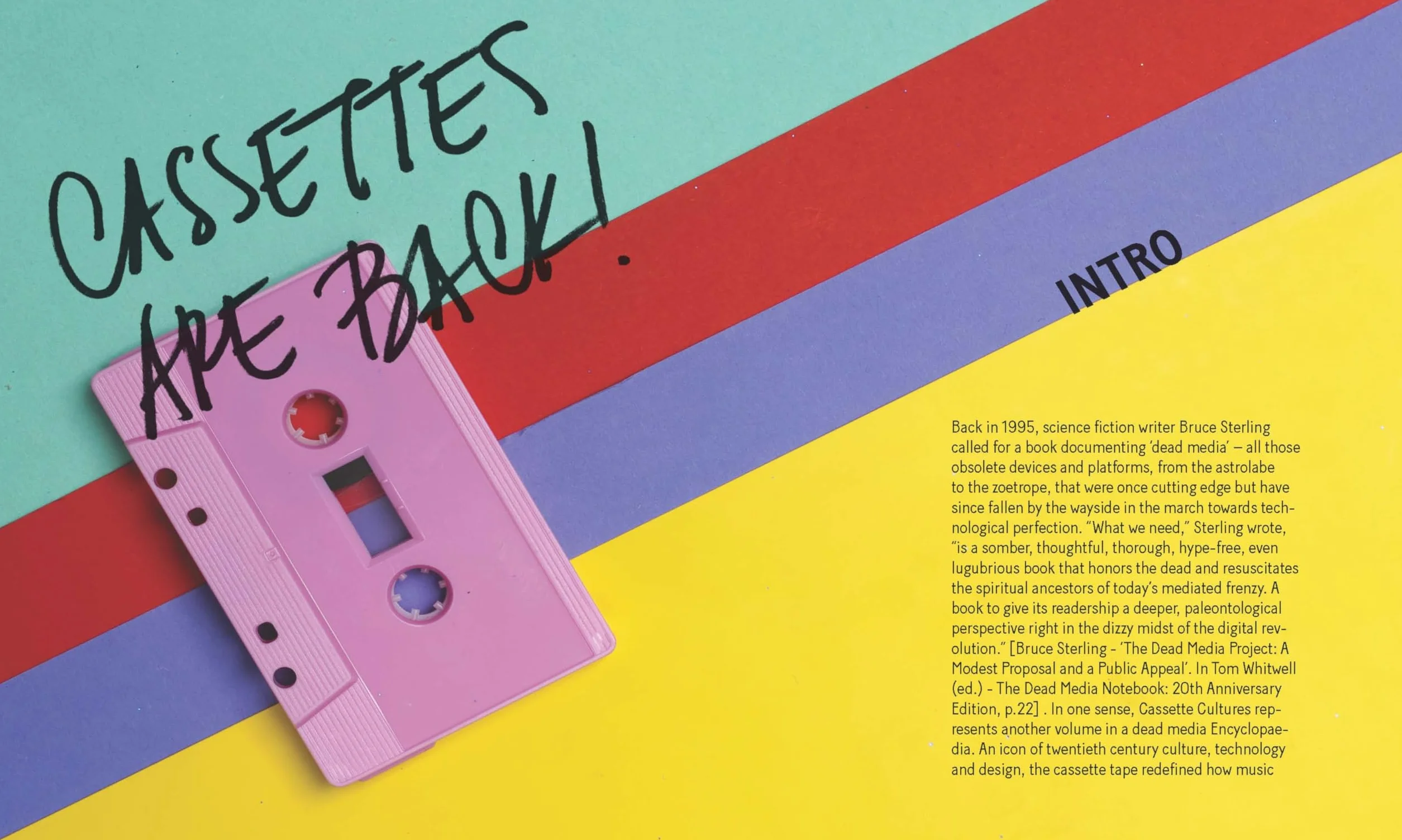 Cassette Cultures: The Past and Present of a Musical Icon