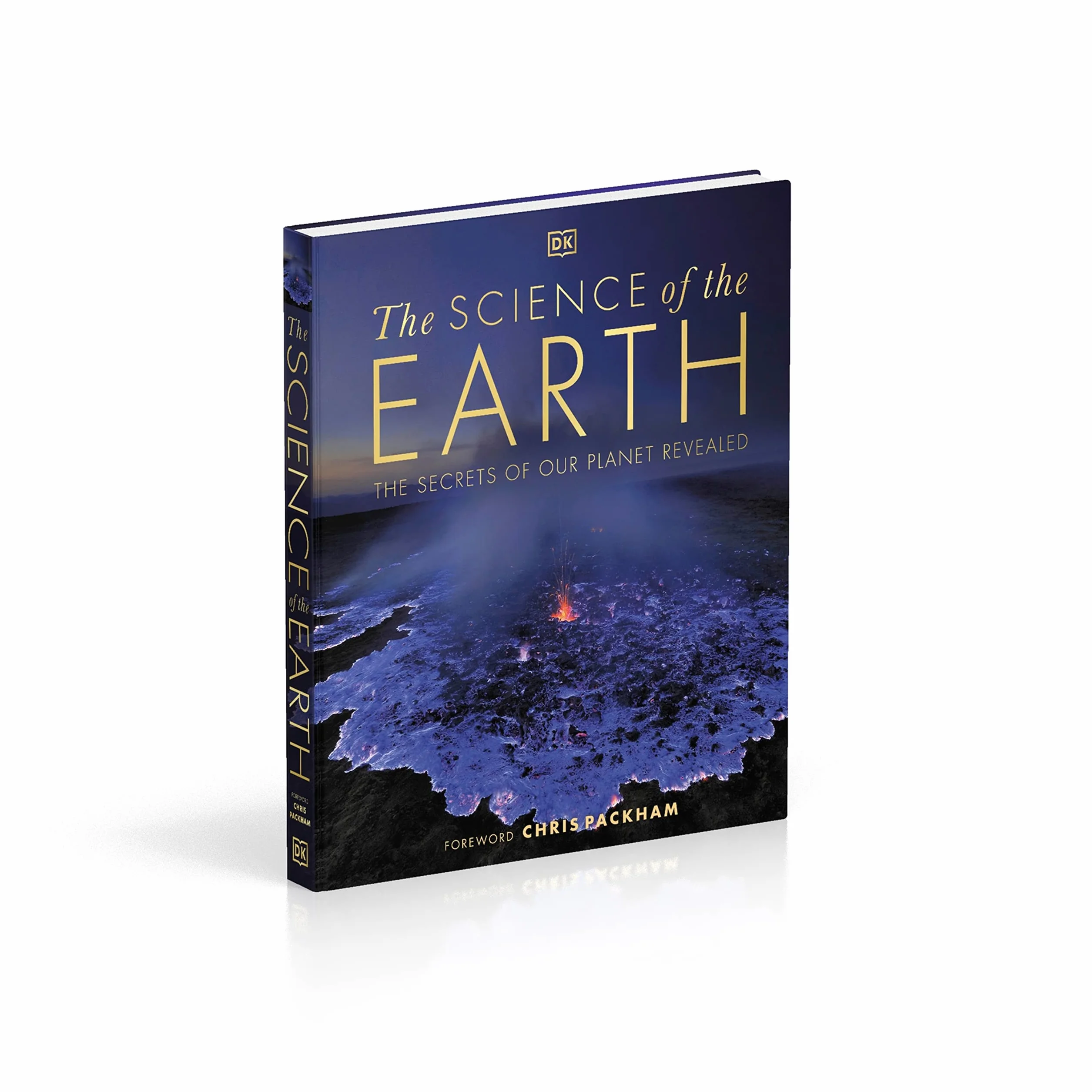 The Science of the Earth: The Secrets of Our Planet Revealed