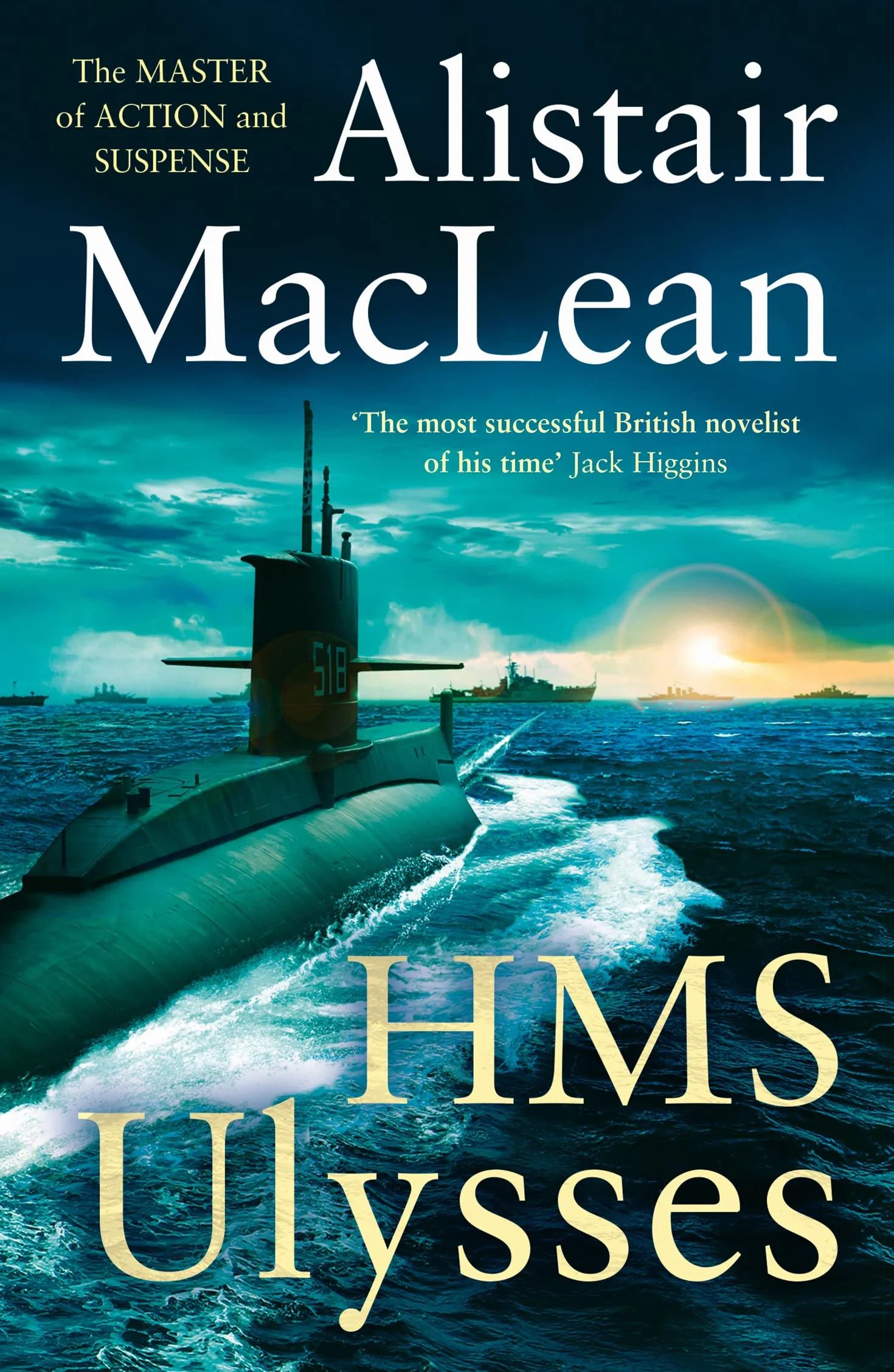 HMS Ulysses: A pulse-pounding WW2 military action adventure novel