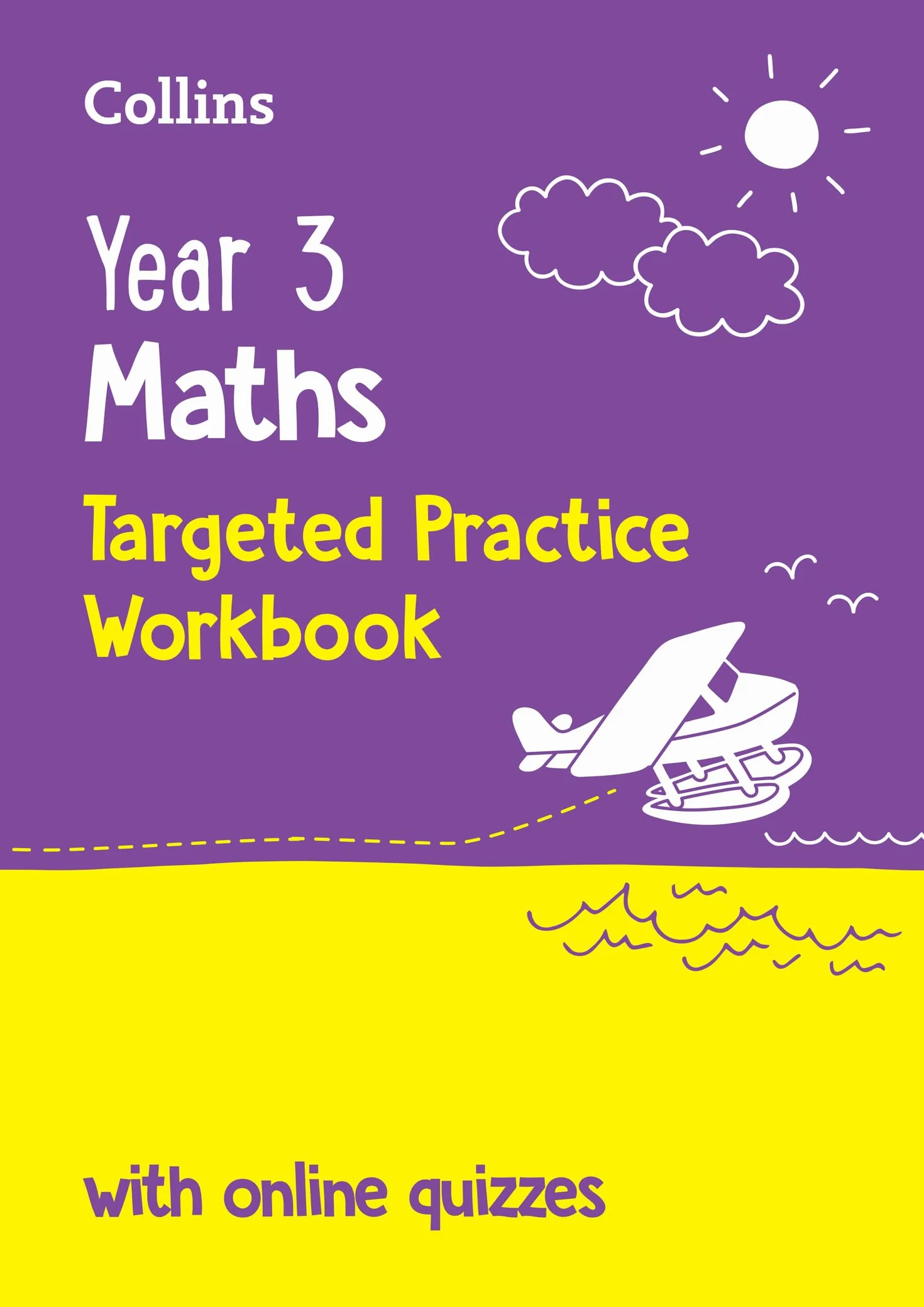 Year 3 Maths Targeted Practice Workbook: Ideal for use at home and school