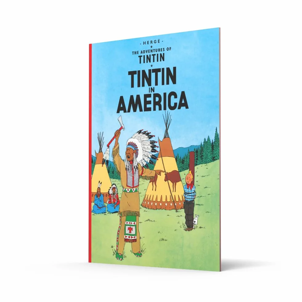 Tintin in America: The Official Classic Children’s Illustrated Mystery Adventure Series (The Adventures of Tintin)