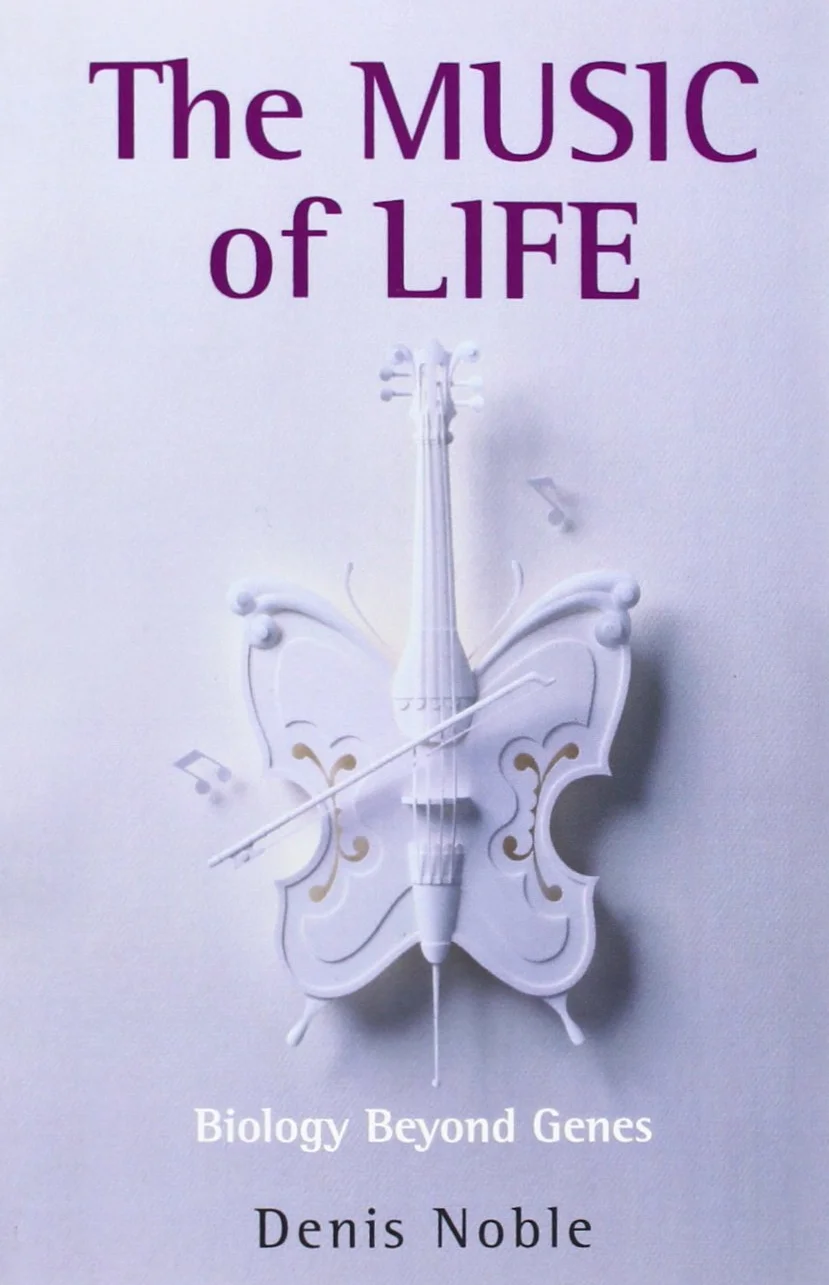 The Music of Life: Biology Beyond Genes