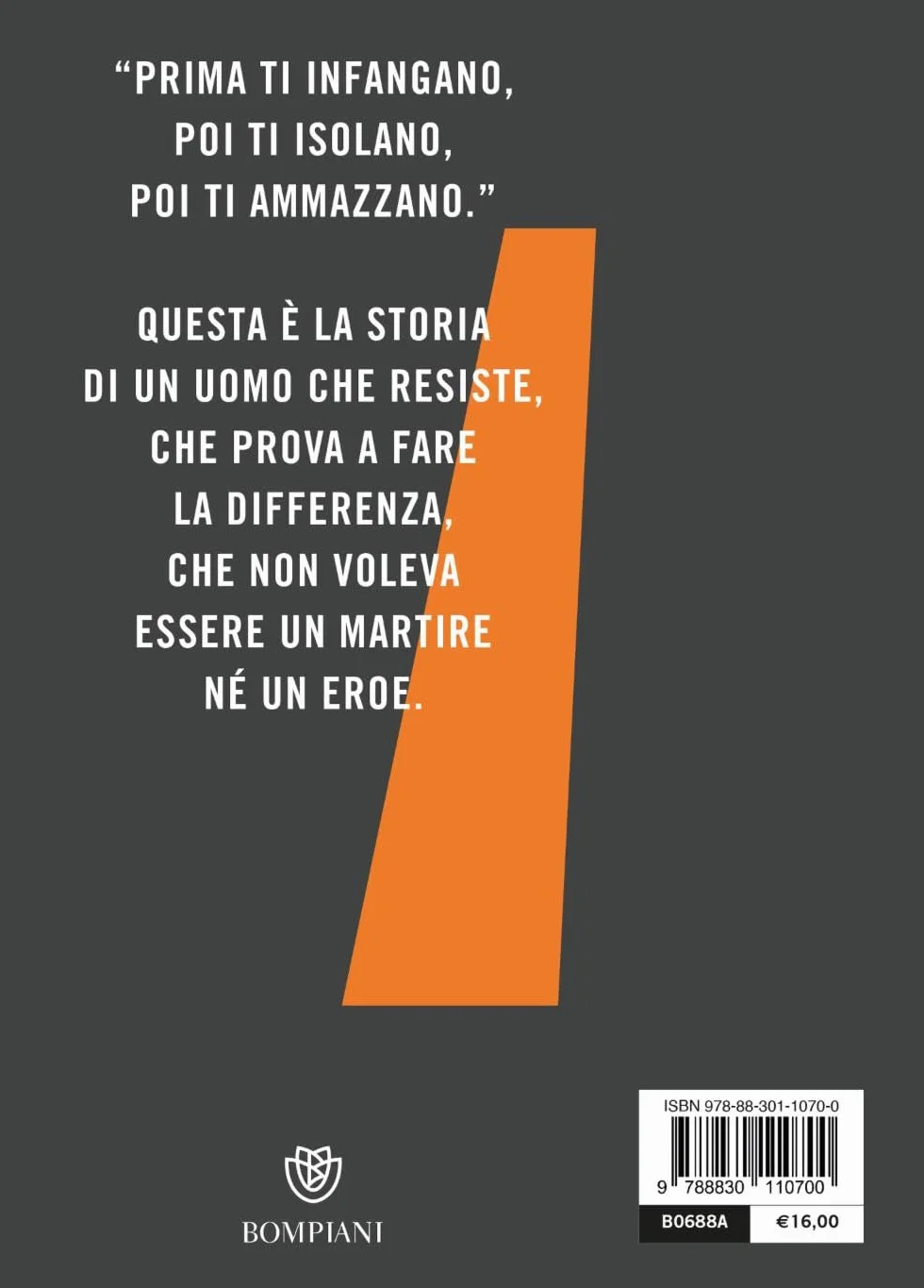Solo è il coraggio. Giovanni Falcone, il romanzo