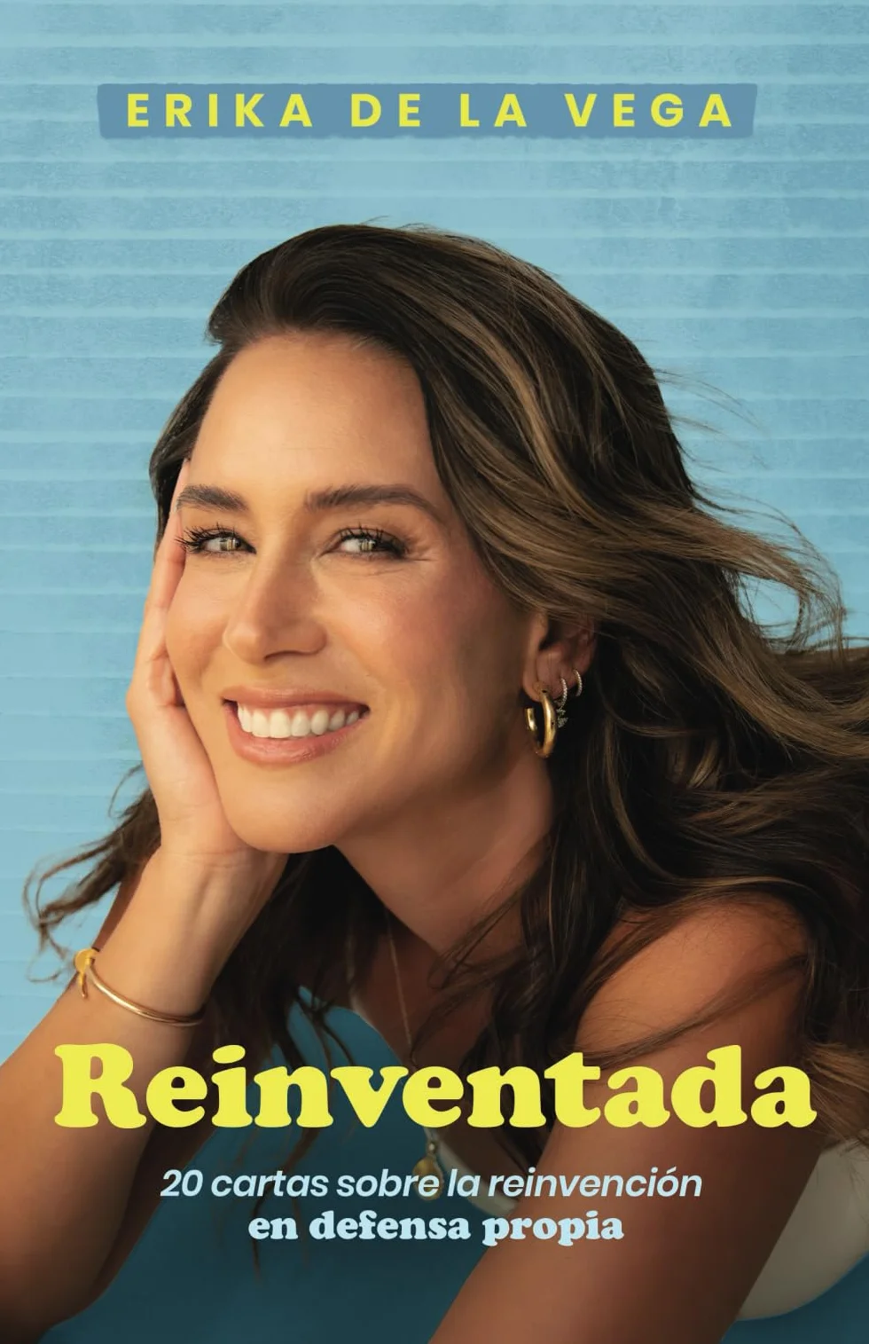 REINVENTADA: 20 cartas sobre la reinvención en defensa propia