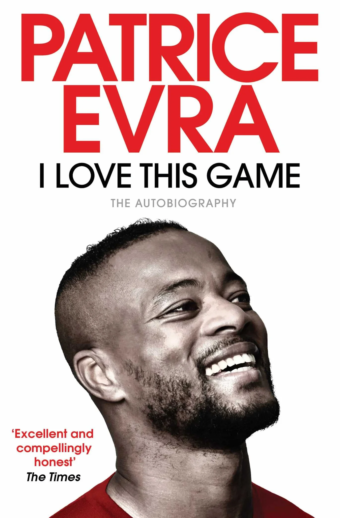 I Love This Game: The Autobiography