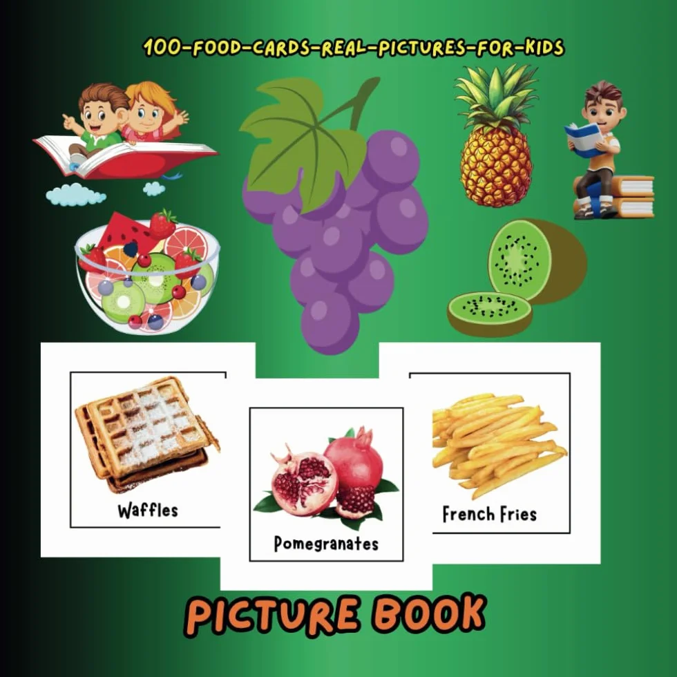 Fun Food Picture Cards for Kids: 101 Educational Activity Cards with Real Images