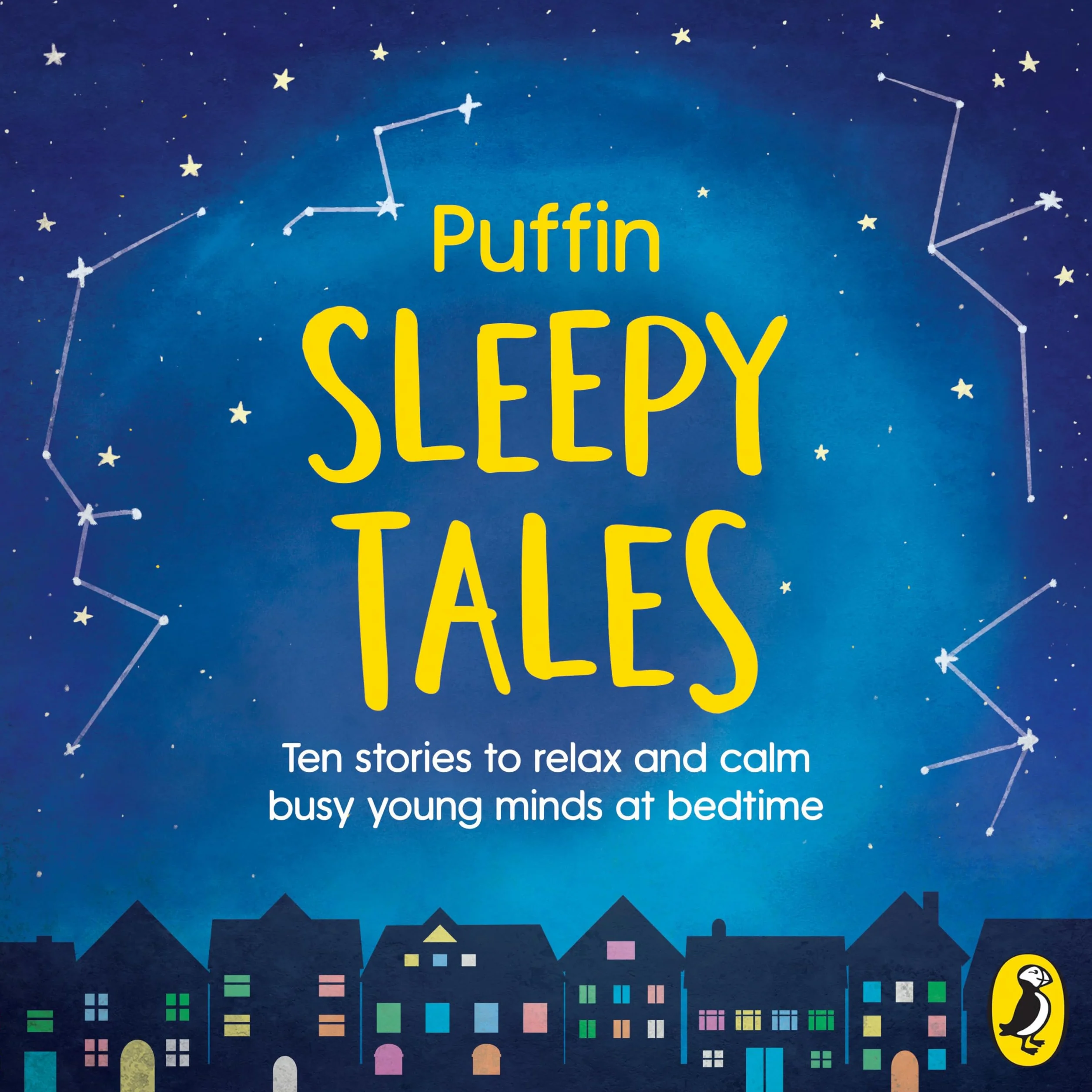 Puffin Sleepy Tales: Ten stories to relax and calm busy young minds at bedtime