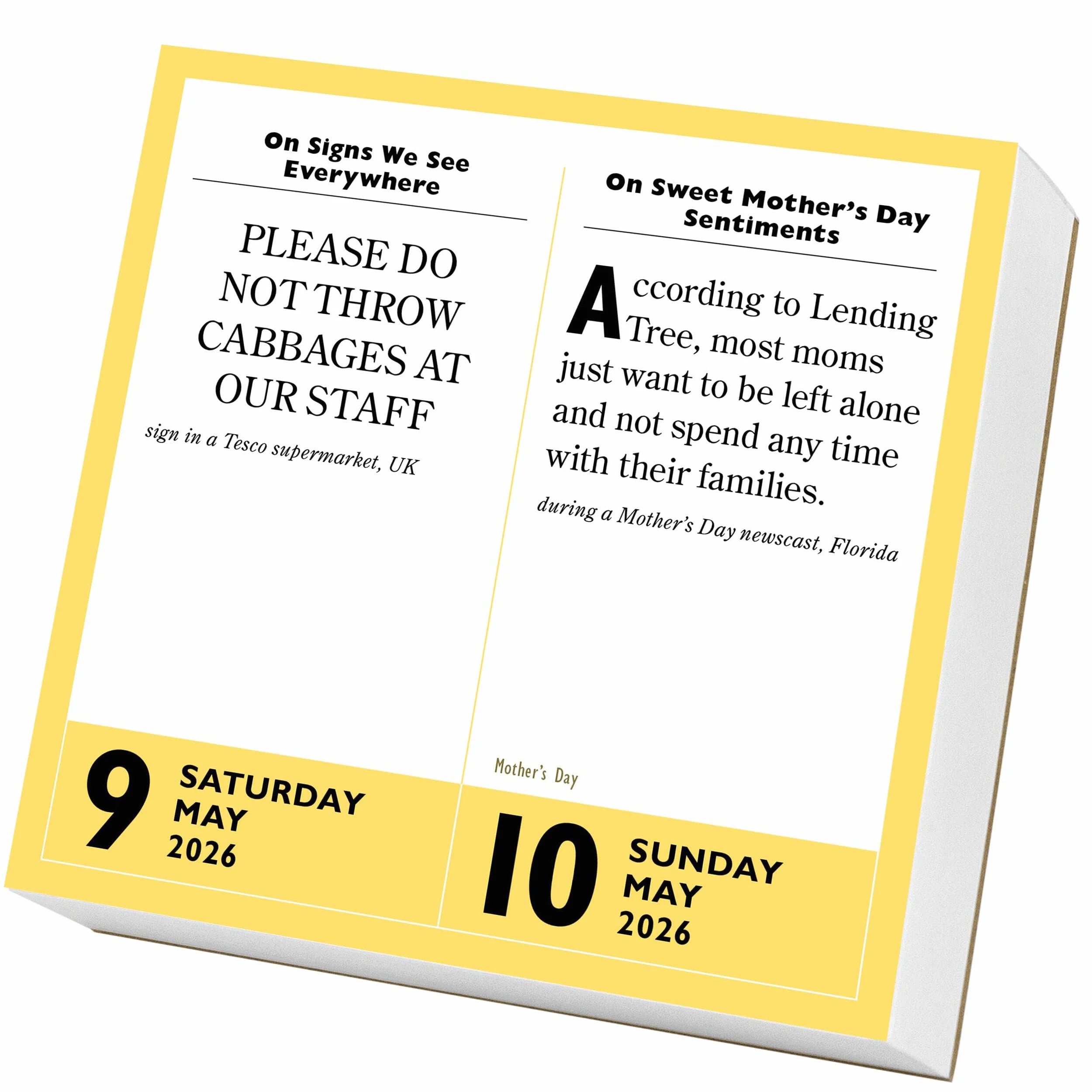 365 Stupidest Things Ever Said Page-A-Day® Calendar 2026: A Daily Dose of Ignorance, Political Doublespeak, Jaw-Dropping Stupidity, and More