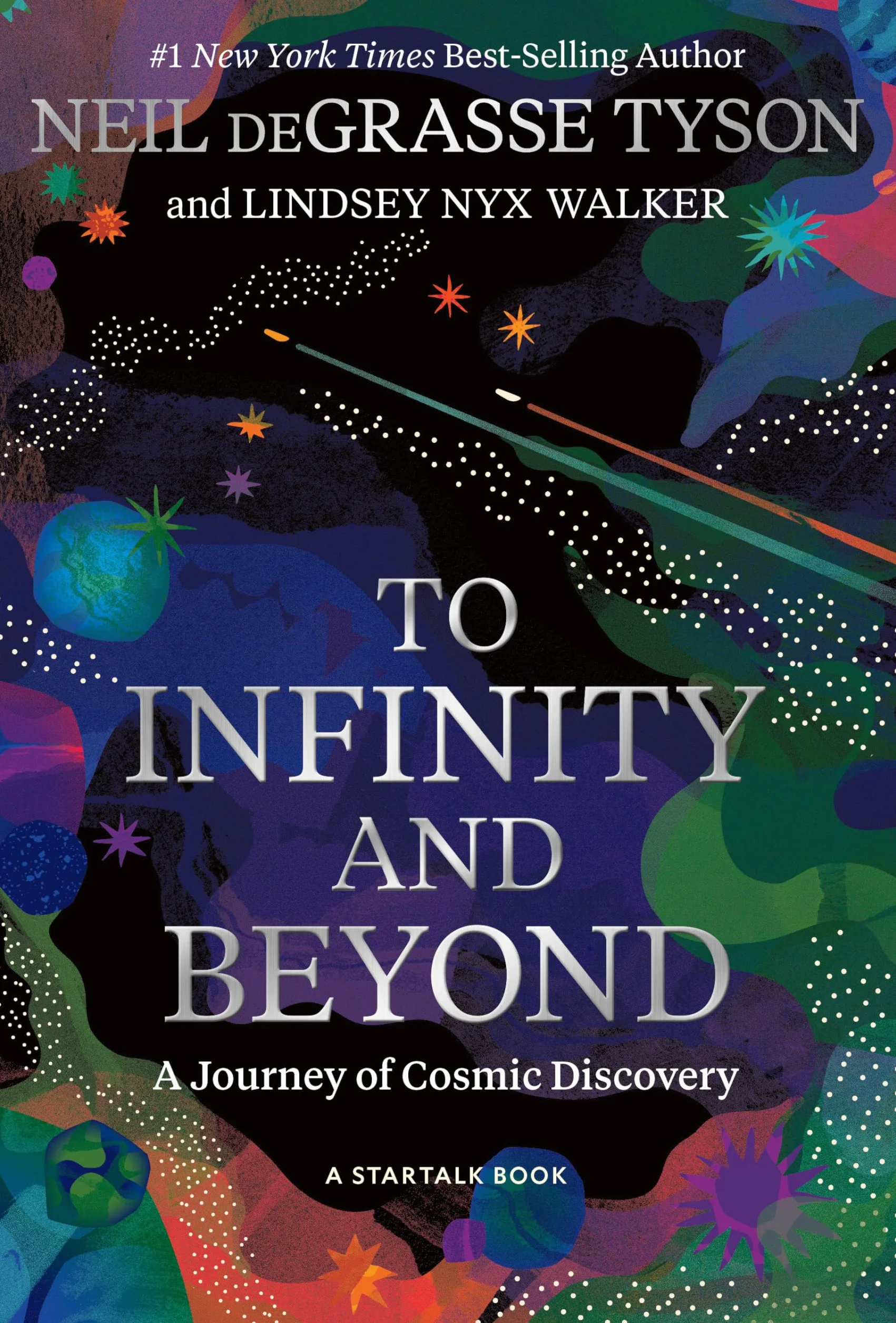 To Infinity and Beyond: A Journey of Cosmic Discovery