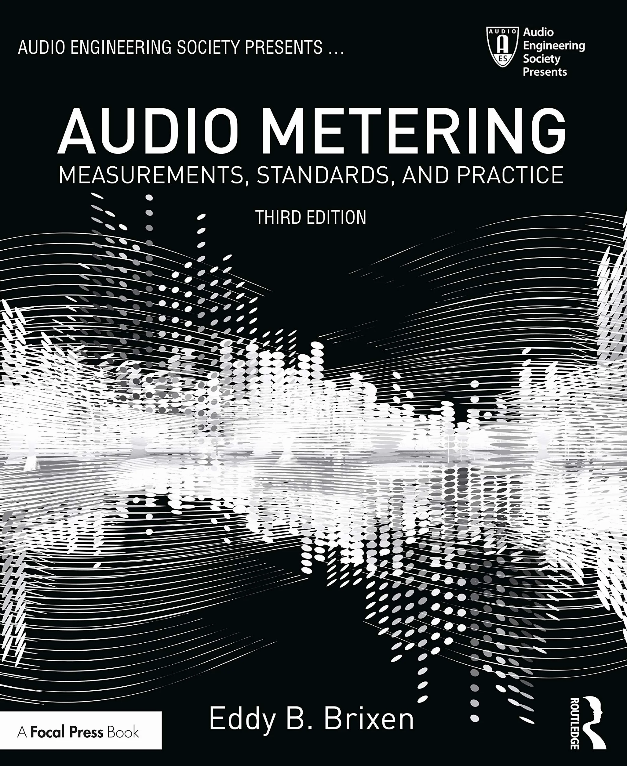 Audio Metering: Measurements, Standards and Practice