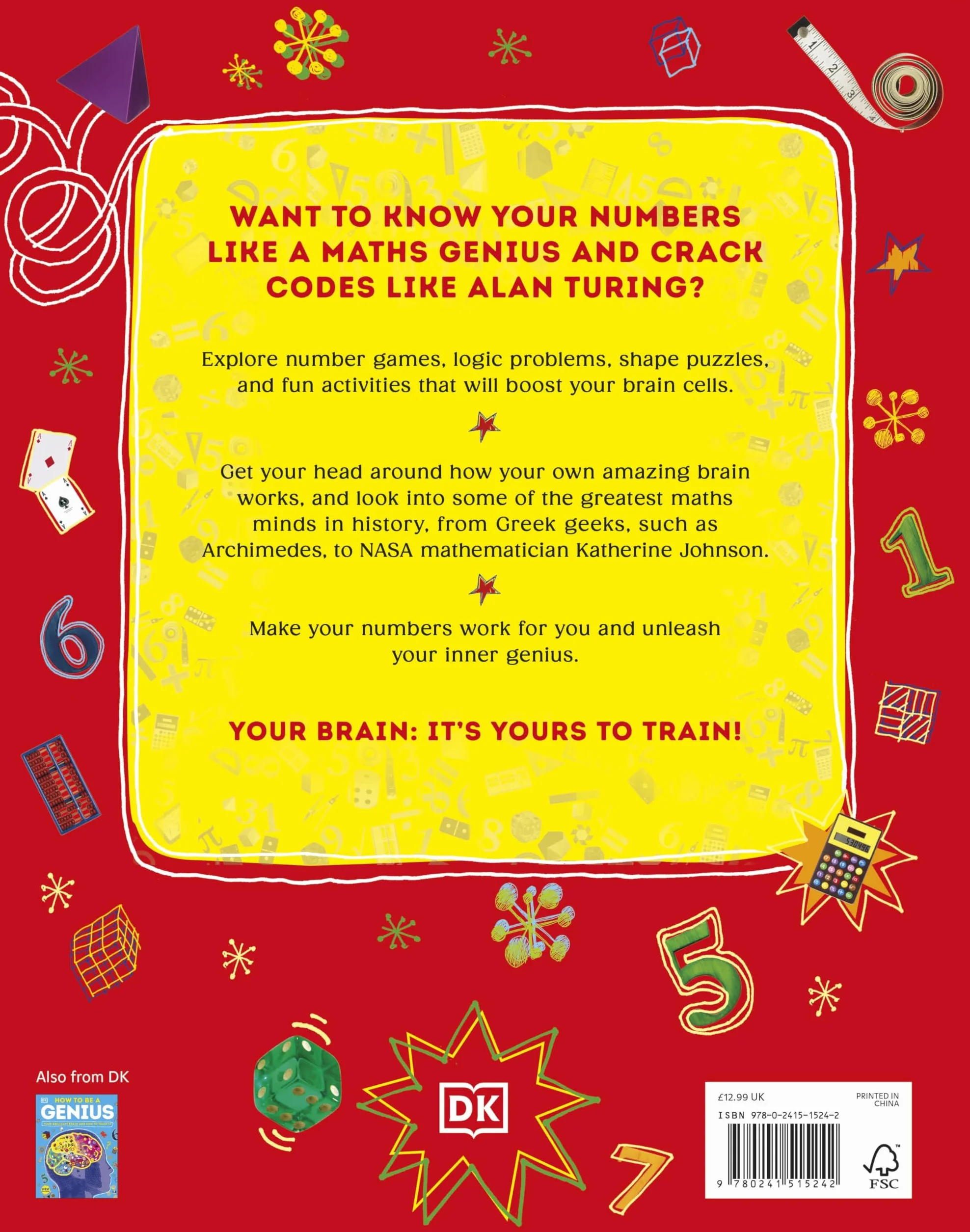 How to be a Maths Genius: Your Brilliant Brain and How to Train It