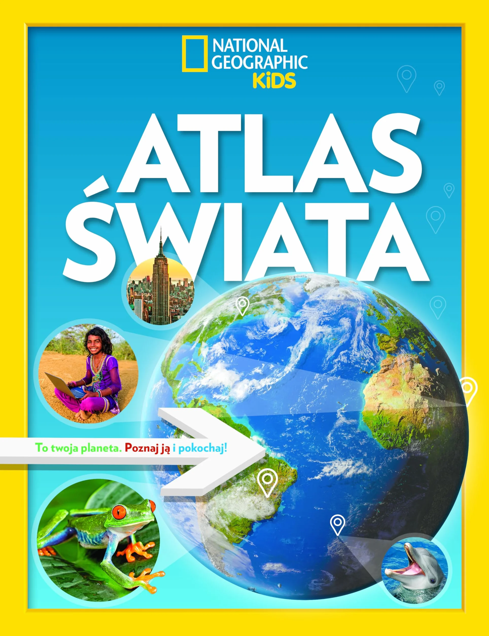 ATLAS ŚWIATA. NATIONAL GEOGRAPHIC KIDS
