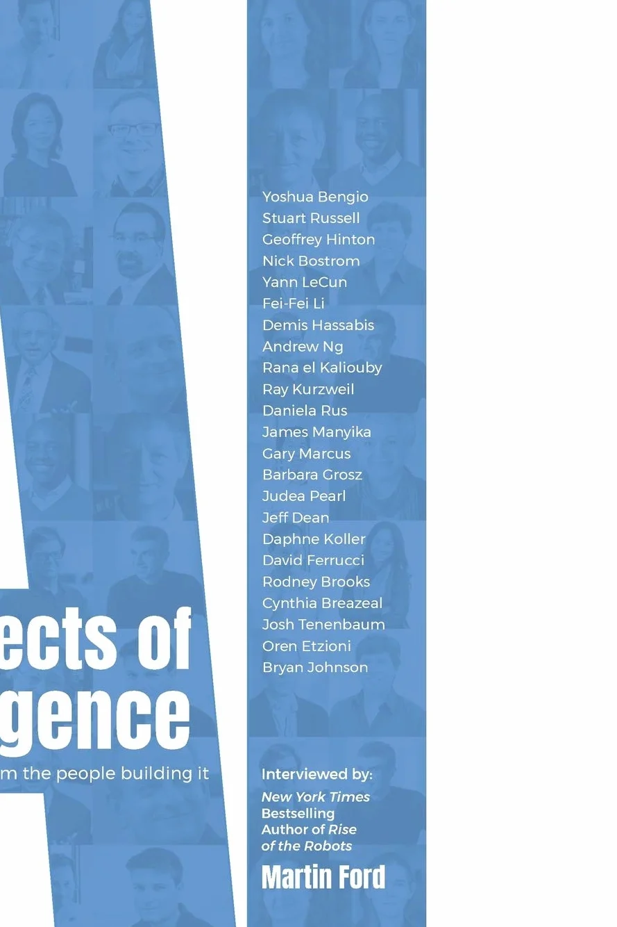 Architects of Intelligence: The truth about AI from the people building it