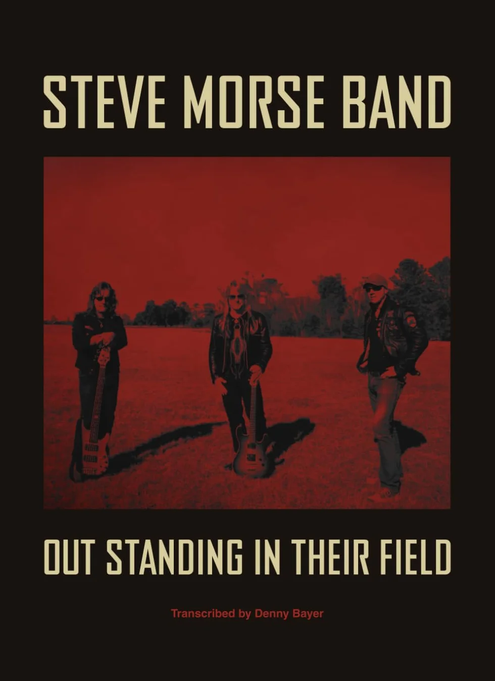 Steve Morse Band: Out Standing in Their Field