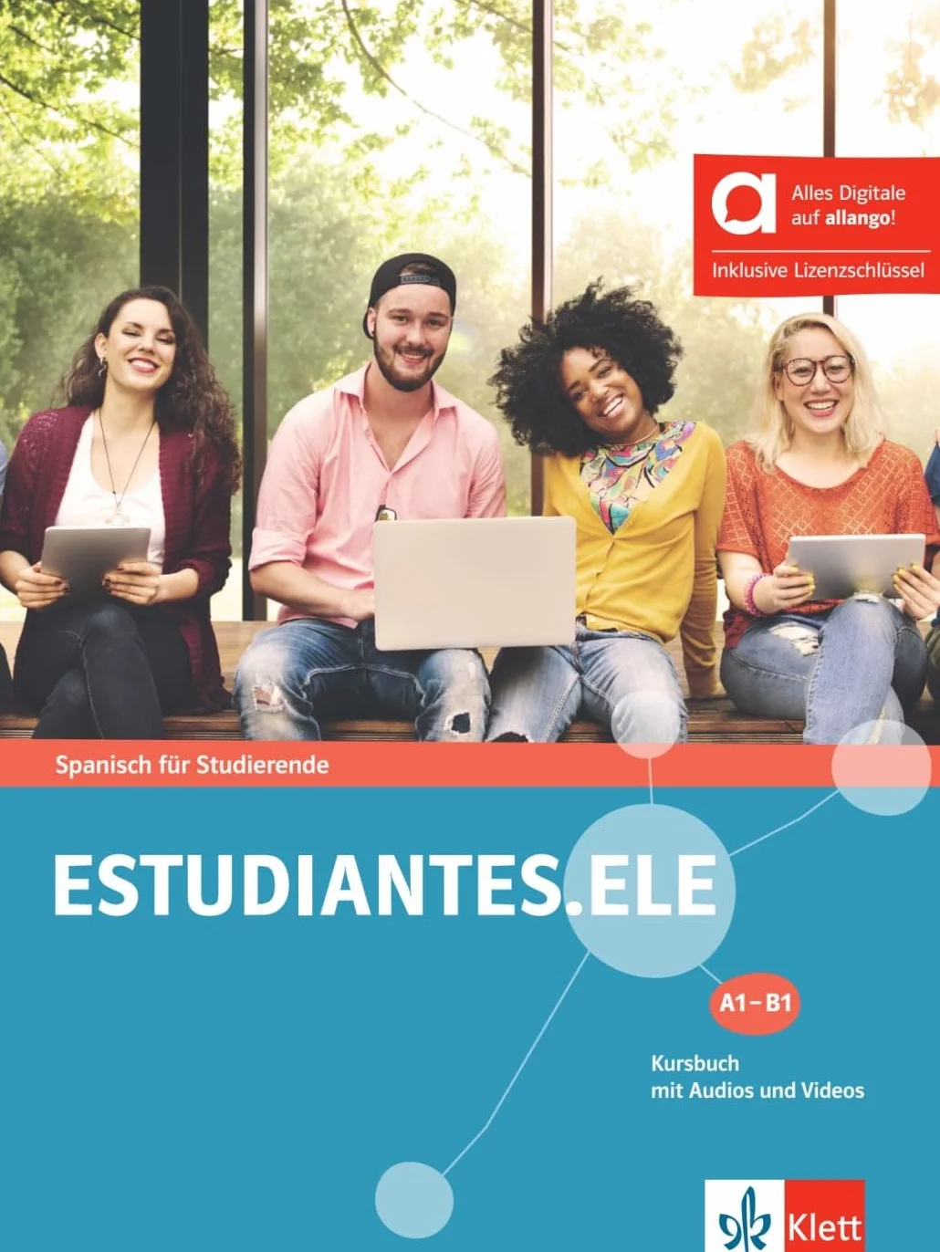 Estudiantes.ELE A1-B1 - Hybride Ausgabe allango: Spanisch für Studierende. Kursbuch mit Audios und Videos inklusive Lizenzschlüssel allango (24 Monate)