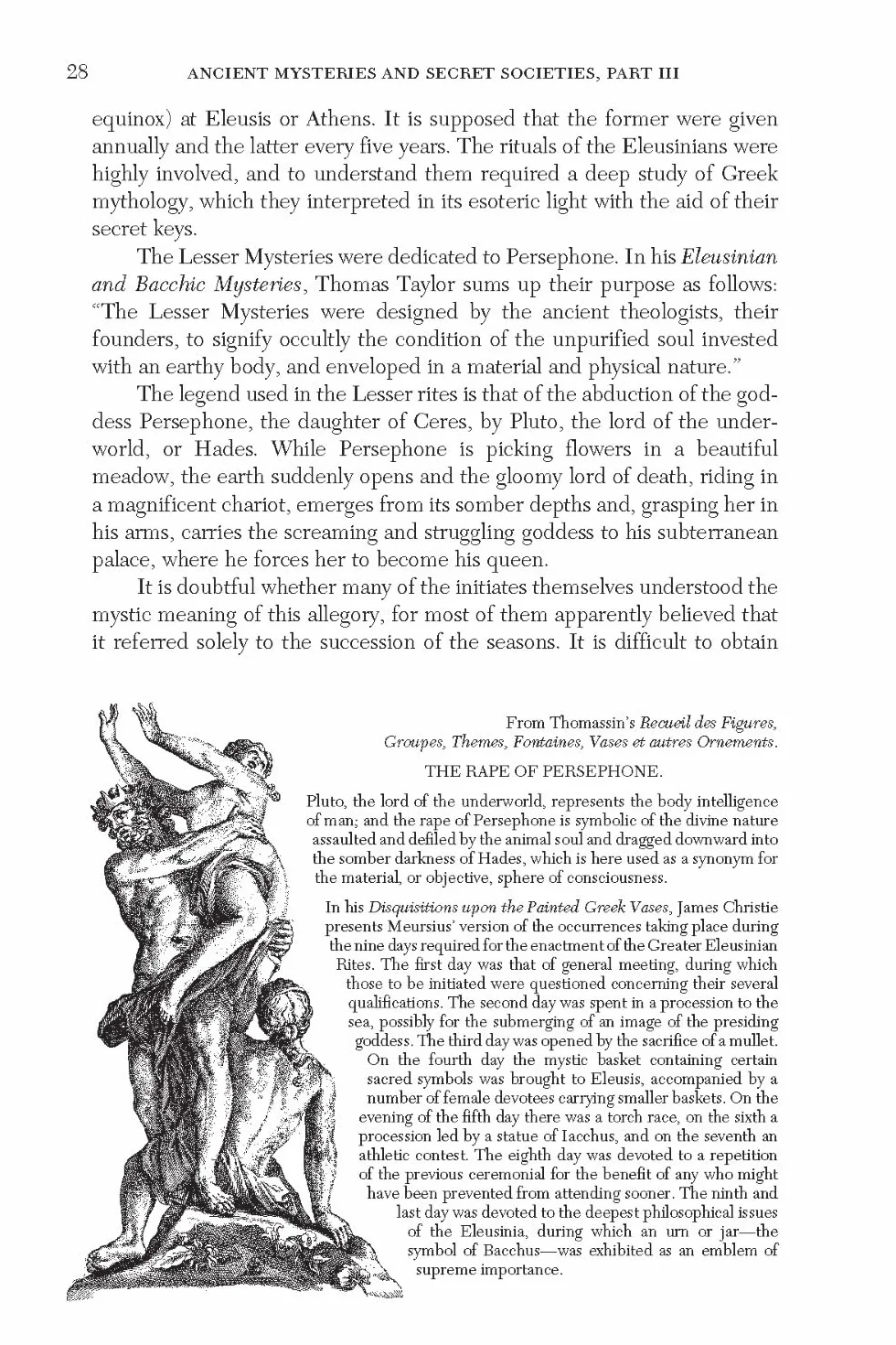 The Secret Teachings: An Encyclopedic Outline of Masonic, Hermetic, Qabbalistic and Rosicrucian Symbolical Philosophy
