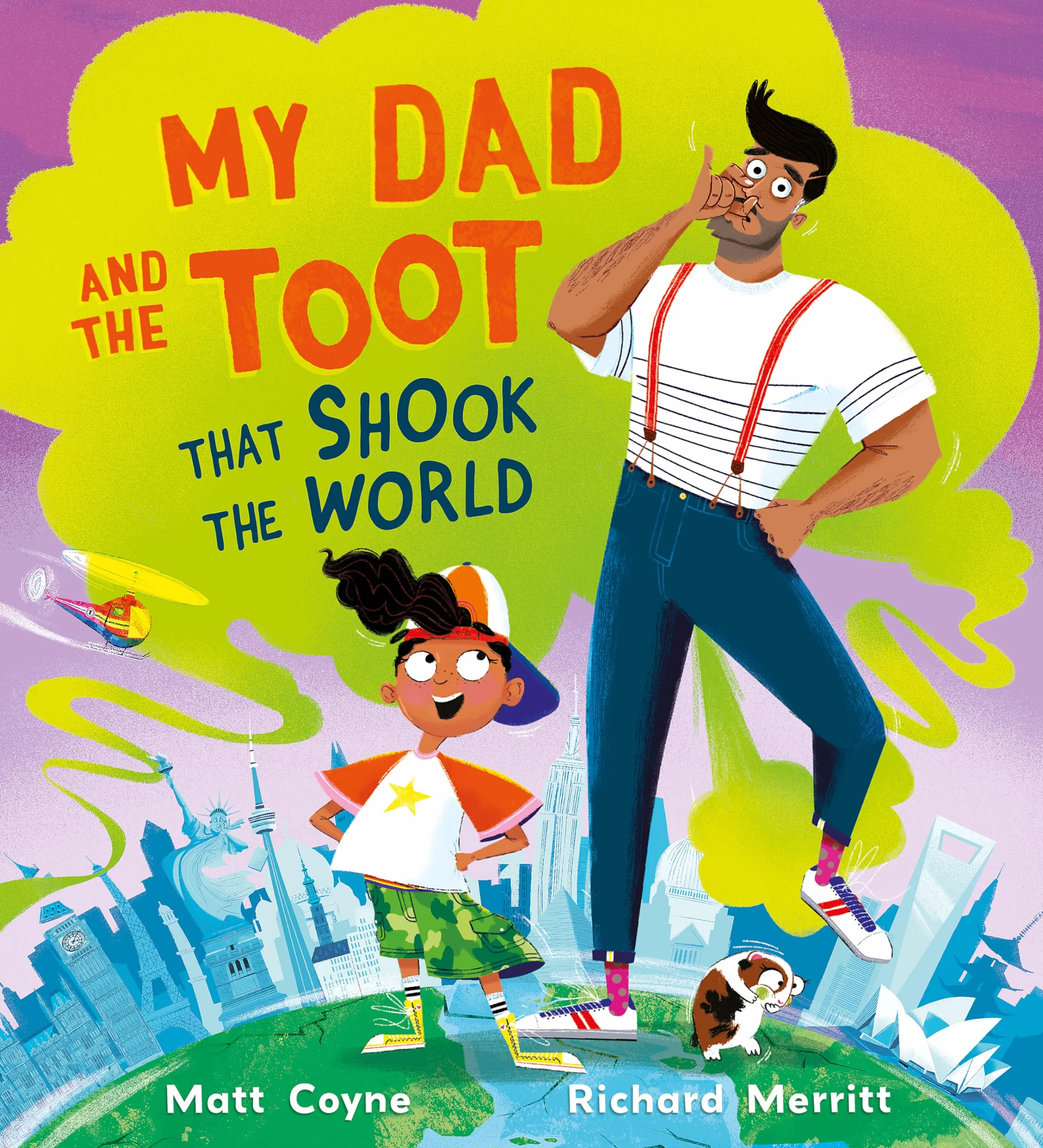 My Dad and the Toot that Shook the World