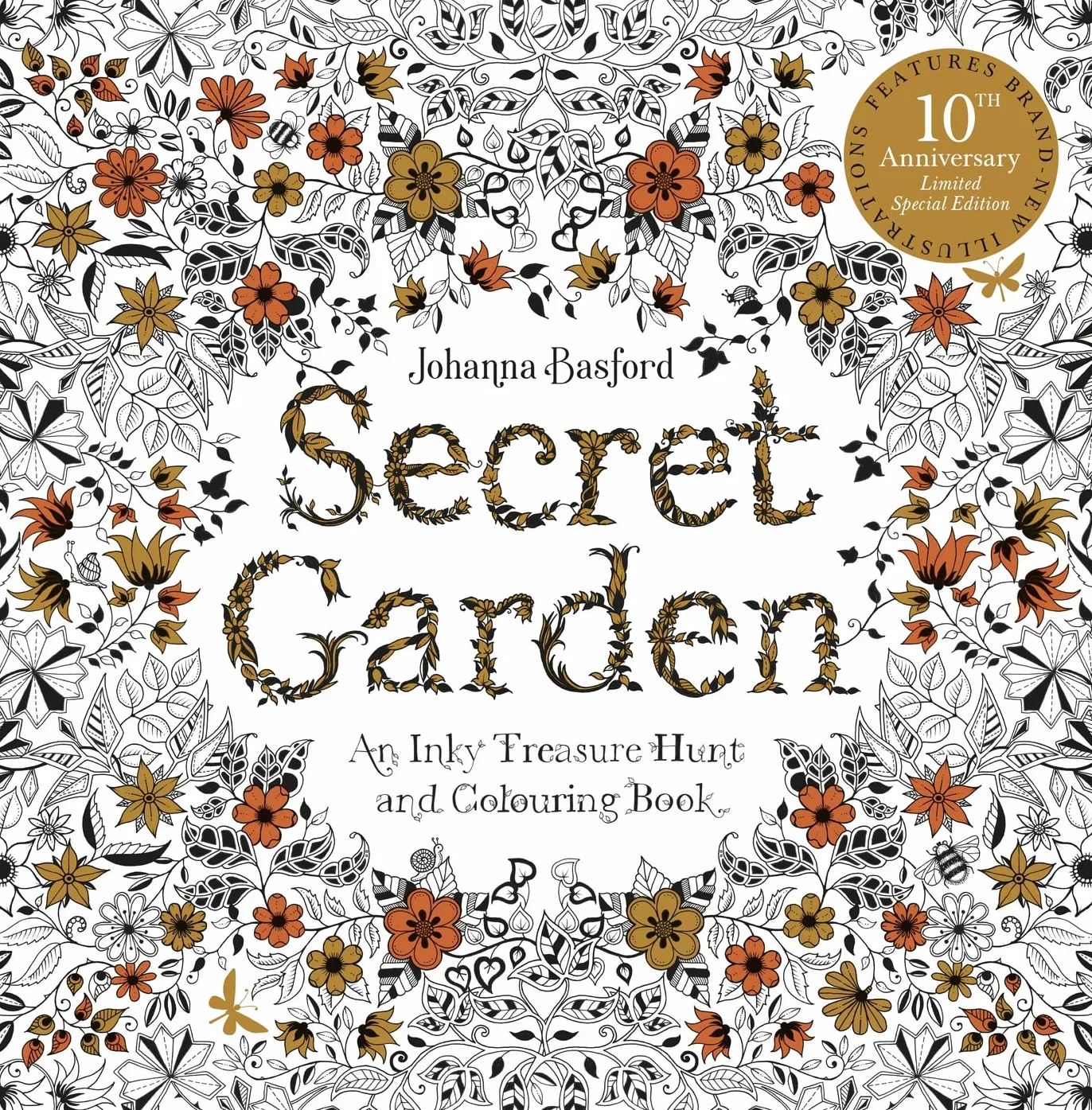 Secret Garden An Inky Treasure Hunt and Colouring Book /anglais: Secret Garden: 10th Anniversary Limited Special Edition