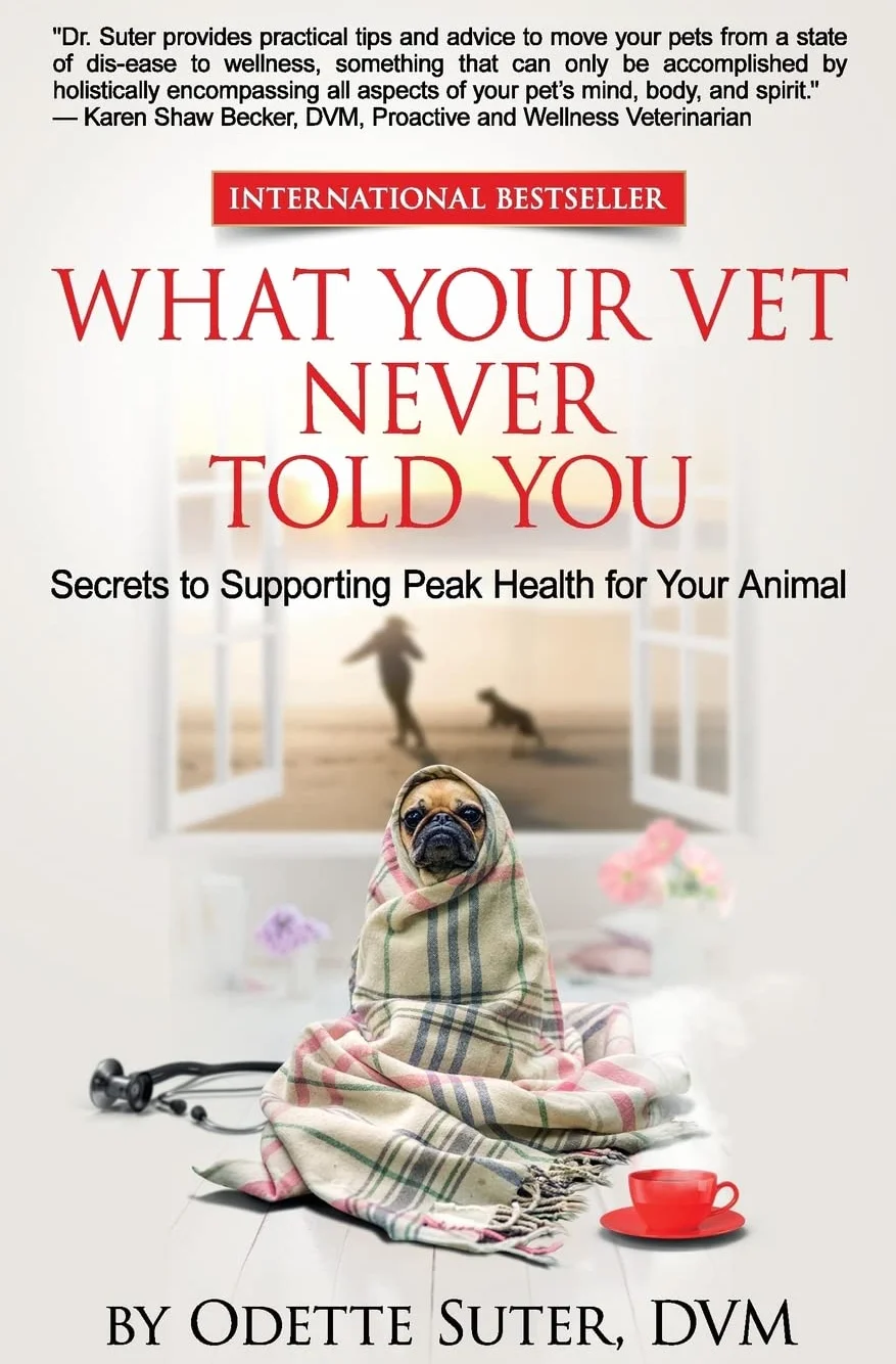 What Your Vet Never Told You: Secrets to Supporting Peak Health for Your Animal
