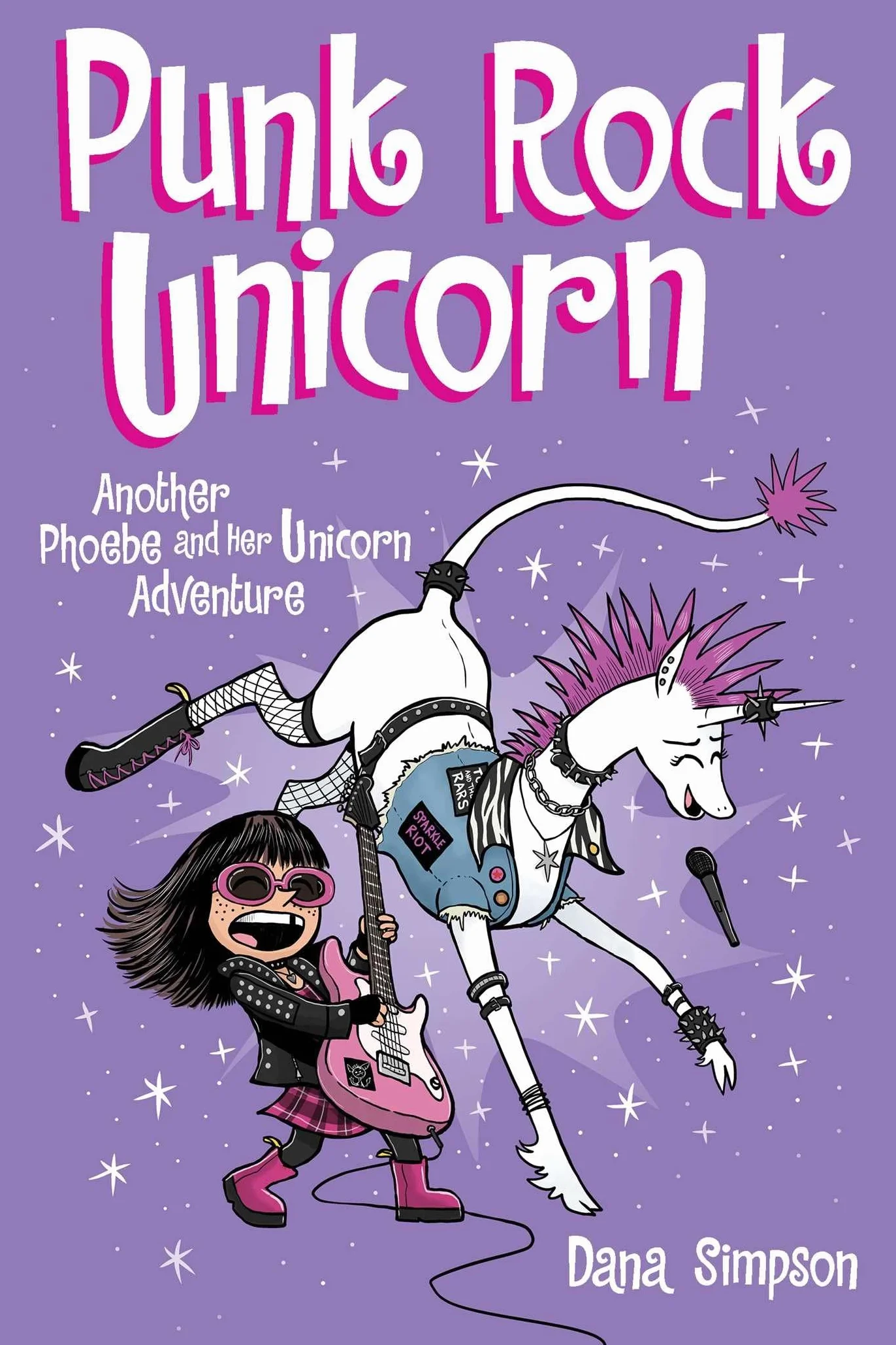 Punk Rock Unicorn: Another Phoebe and Her Unicorn Adventure Volume 17