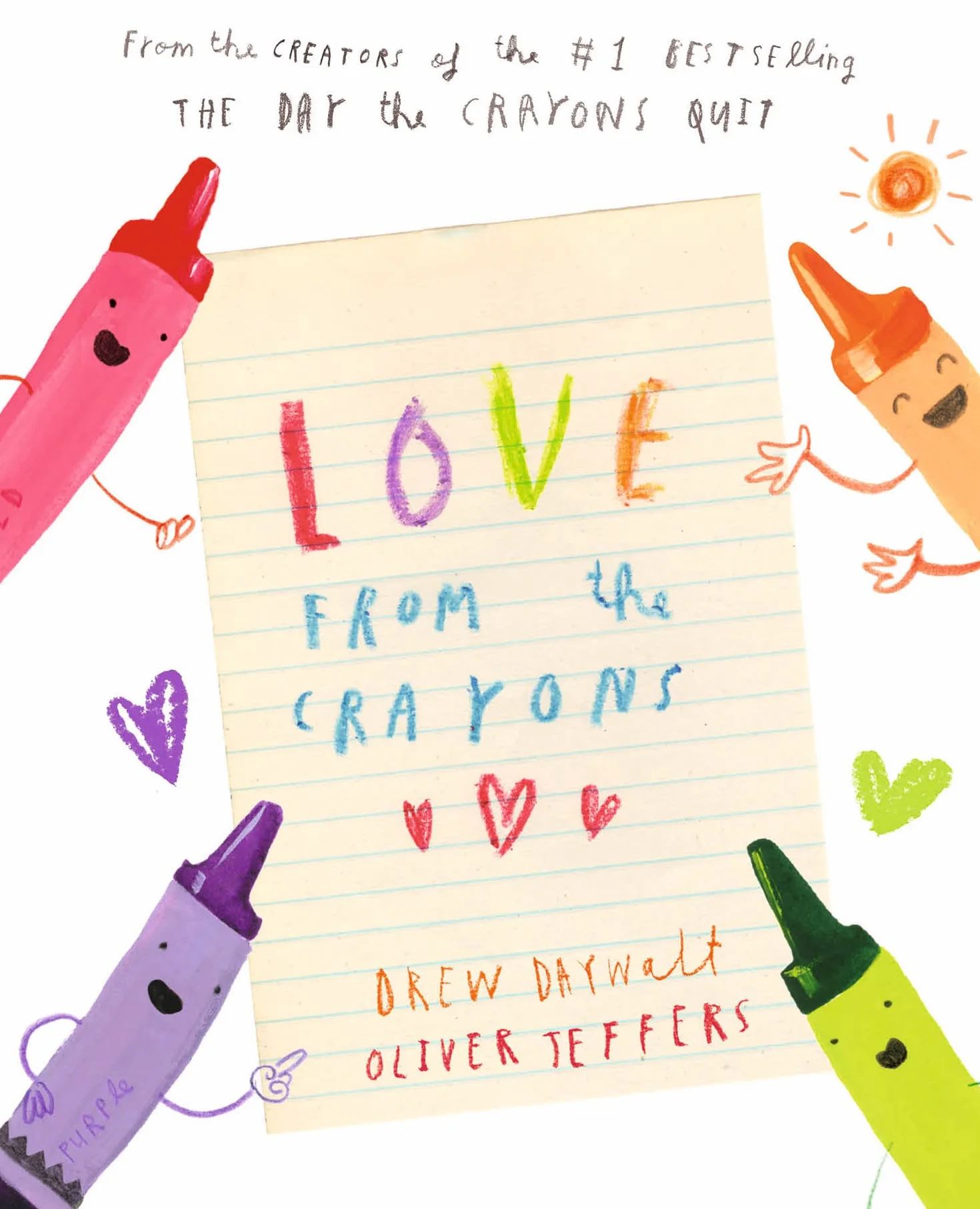 Love from the Crayons: A Beautifully Illustrated Children's Story of Love and Friendship