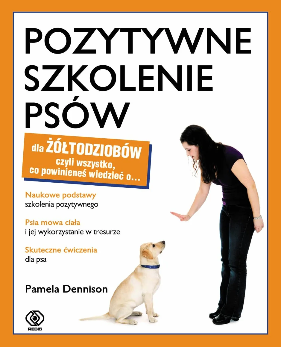 POZYTYWNE SZKOLENIE PSÓW DLA ŻÓŁTODZIOBÓW