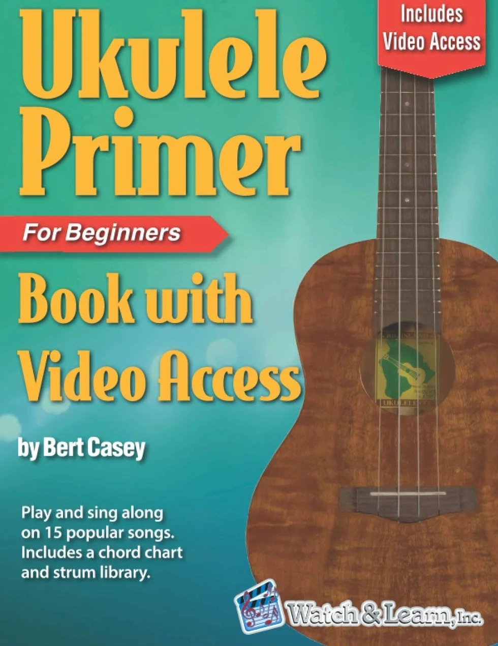 Ukulele Primer Book for Beginners: with Online Video Access