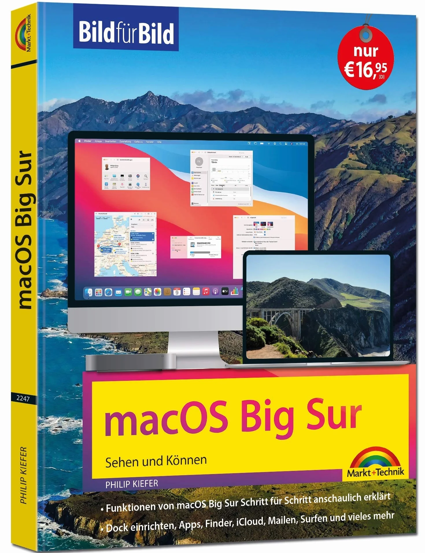 macOS Big Sur Bild für Bild - die Anleitung in Bilder - ideal für Einsteiger und Umsteiger: für alle MAC - Modelle geeignet