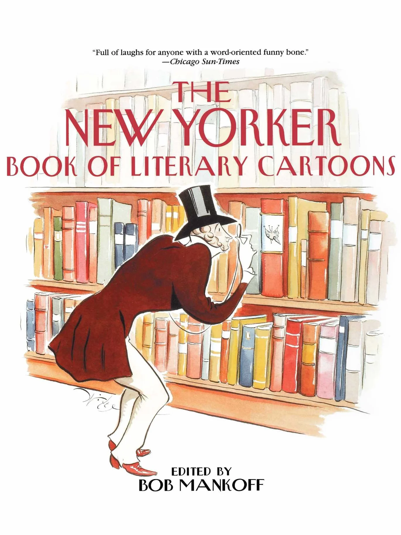 The New Yorker Book of Literary Cartoons