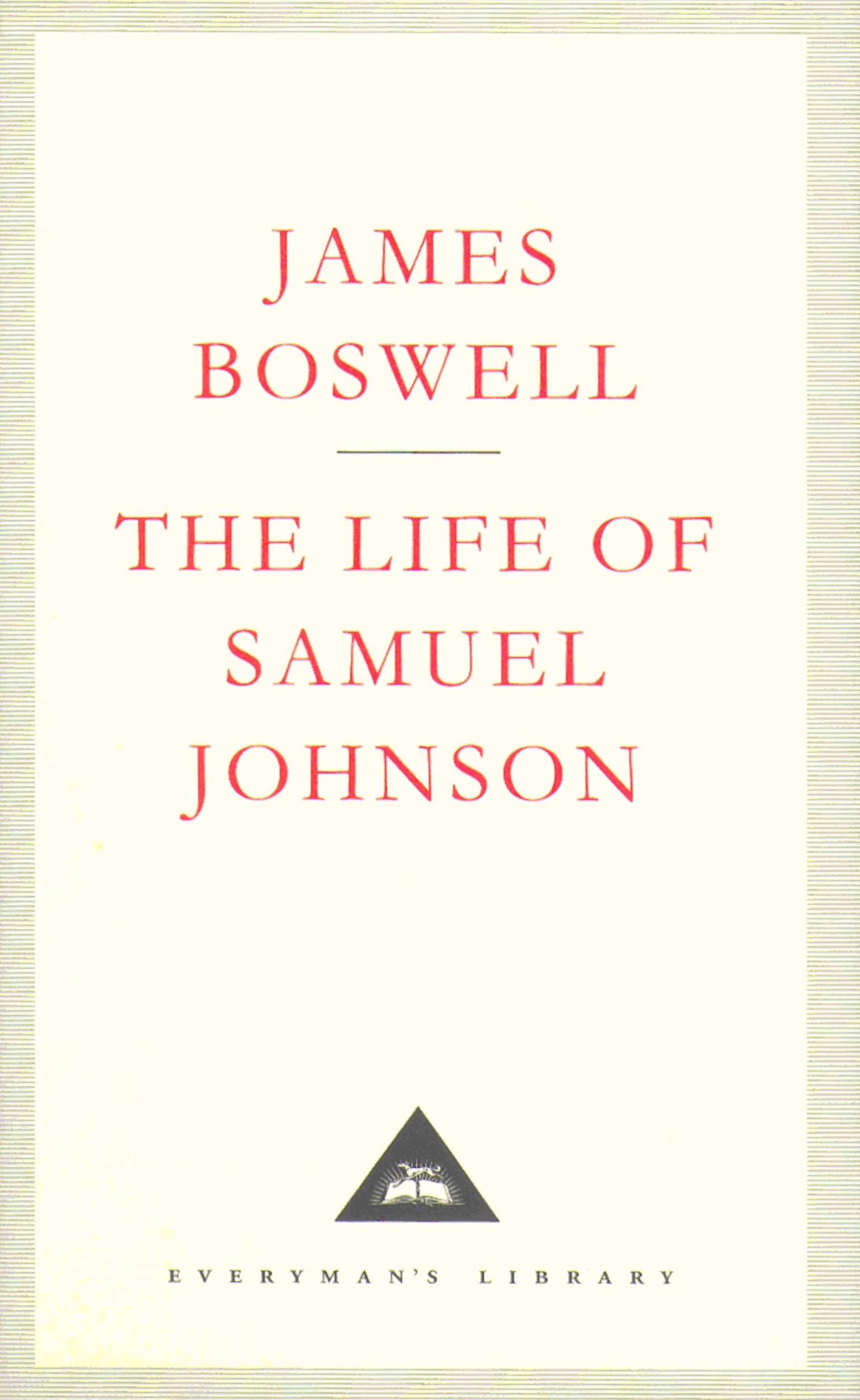 The Life Of Samuel Johnson: James Boswell