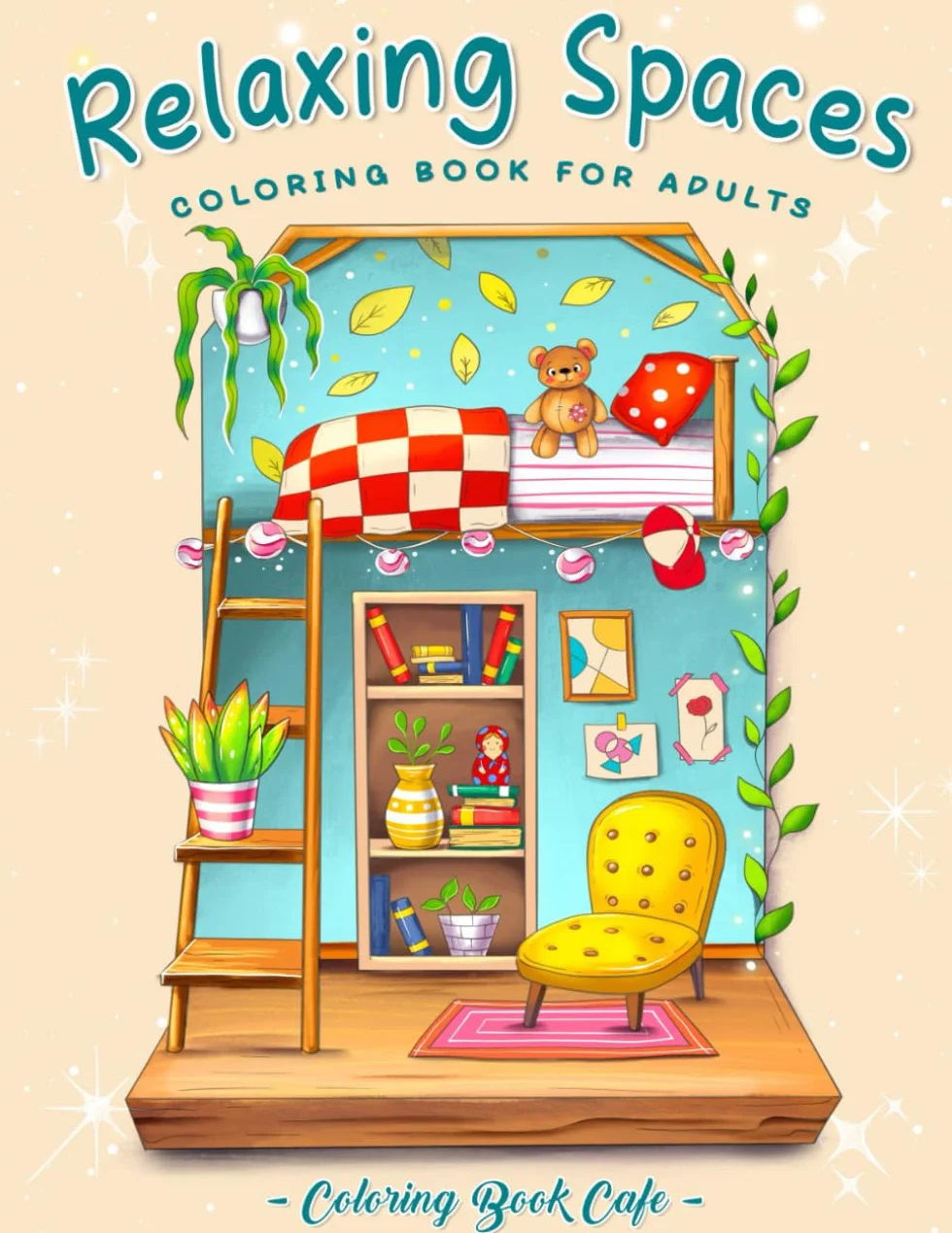 Relaxing Spaces: A Coloring Book for Adults Featuring Calm and Cozy Corners for Relaxation and Stress Relief