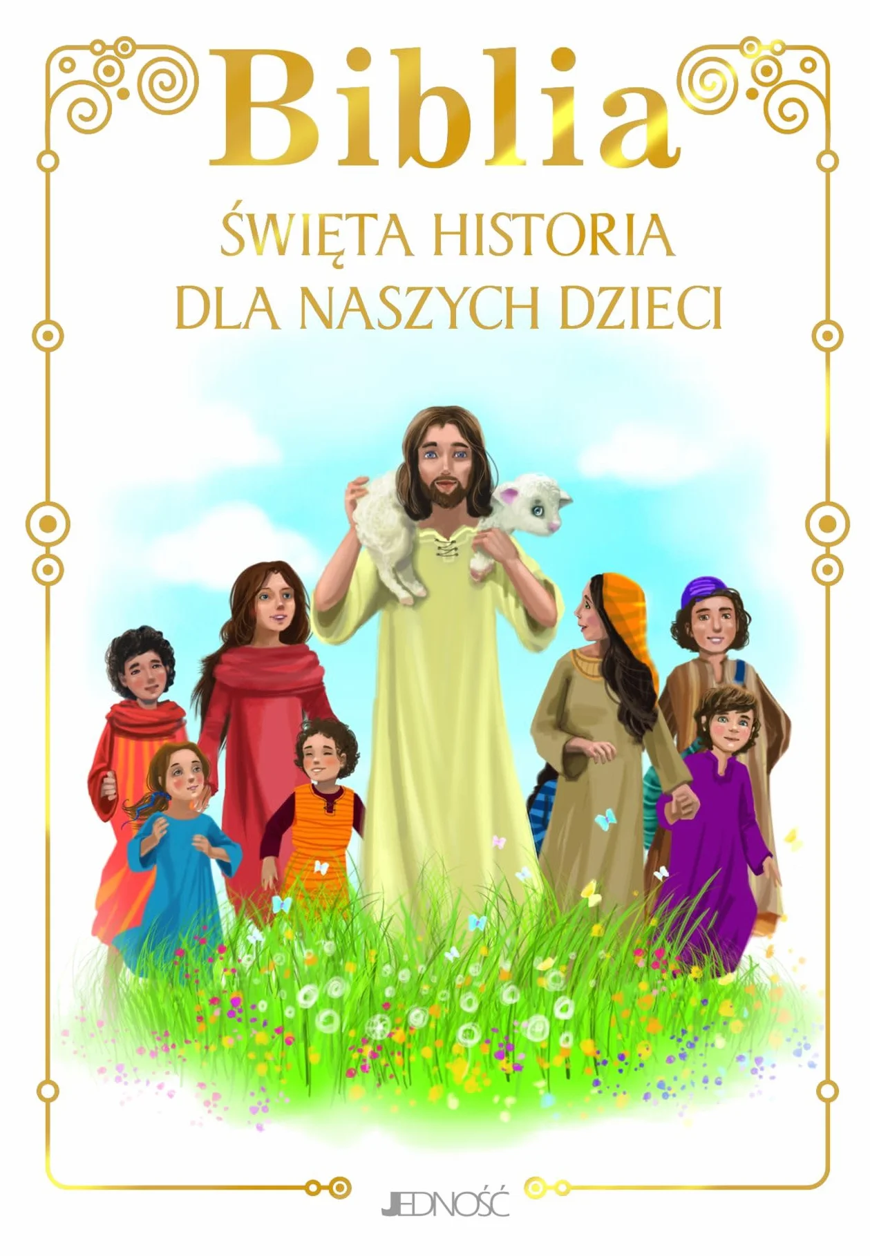 BIBLIA ŚWIĘTA HISTORIA DLA NASZYCH DZIECI
